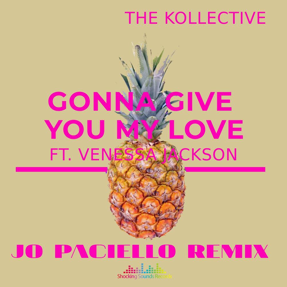 Постер альбома Gonna give you my love (Jo Paciello Remix)
