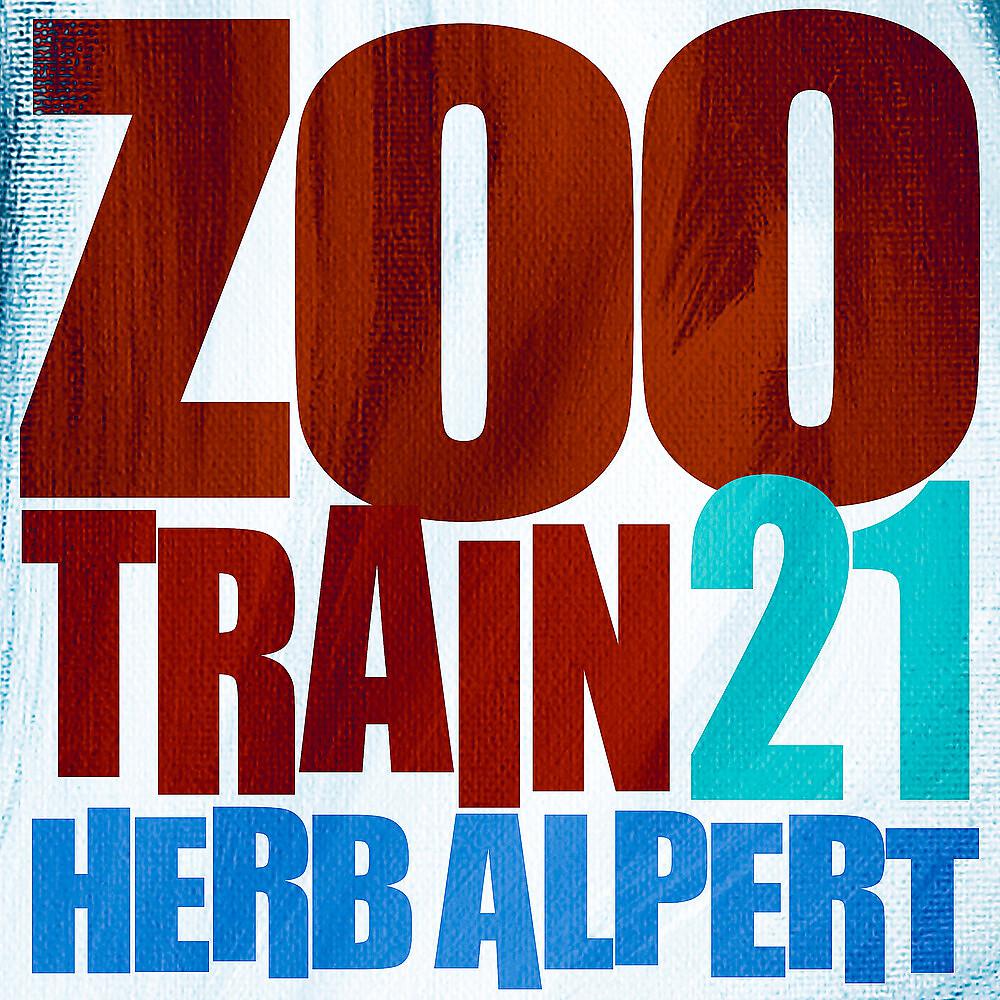 Постер альбома Zoo Train 21