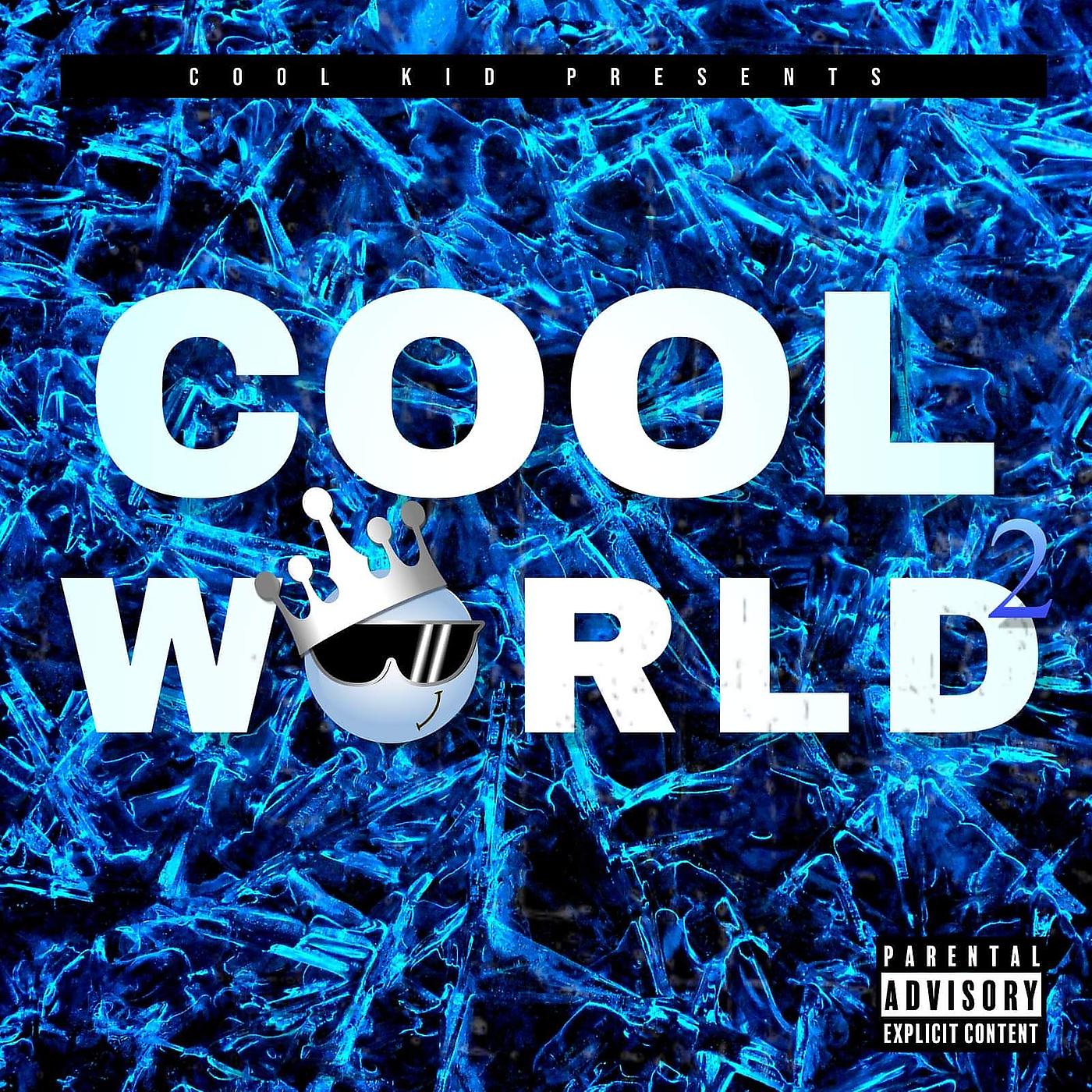 Постер альбома Cool World 2
