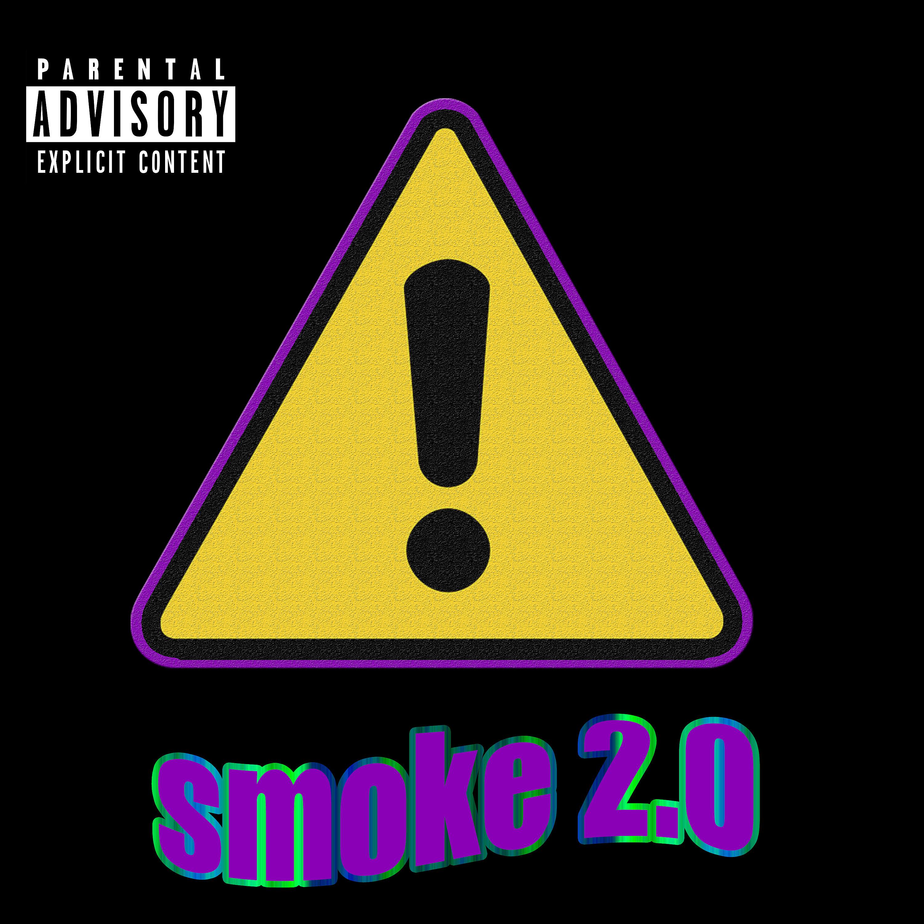 Постер альбома Smoke 2.0