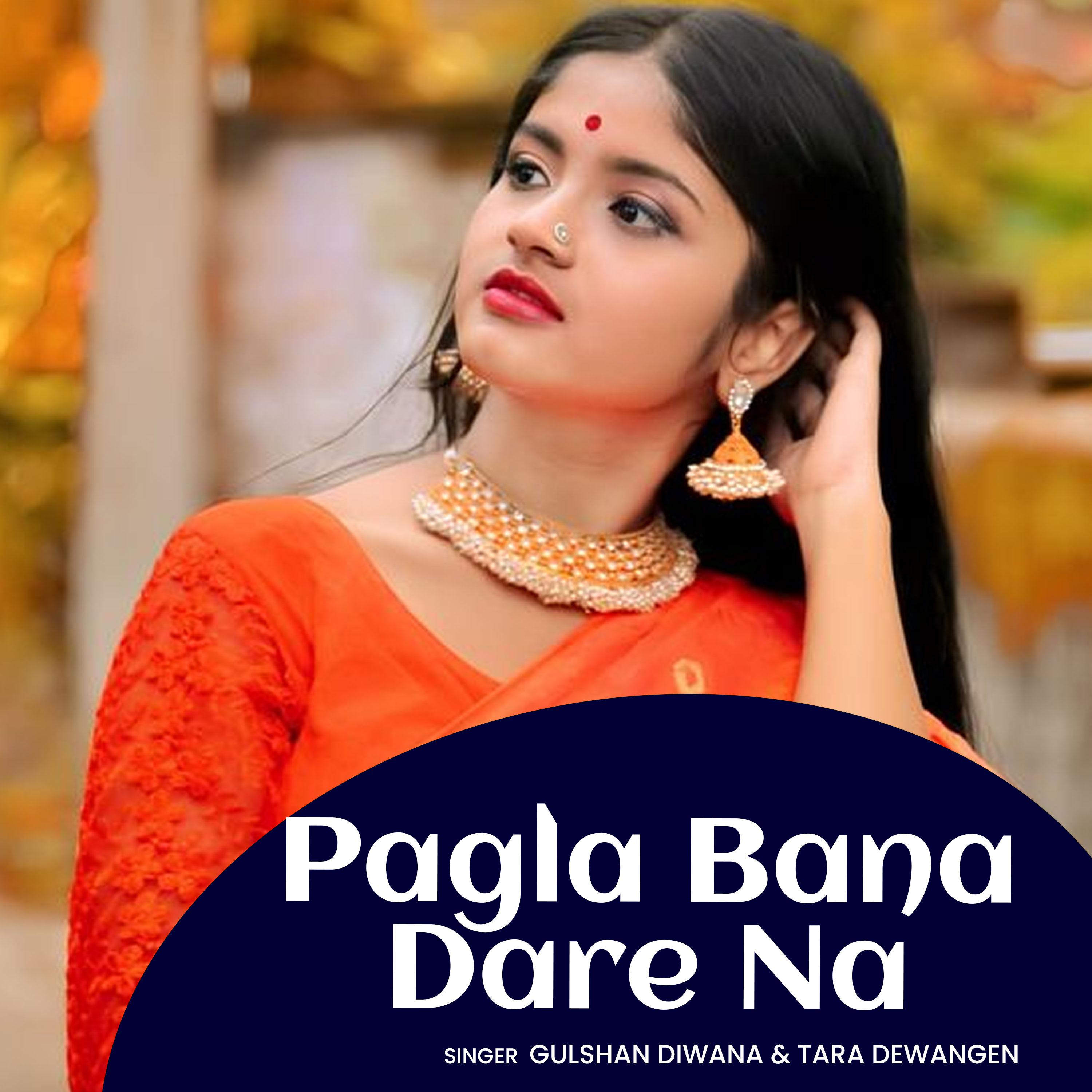 Постер альбома Pagla Bana Dare Na