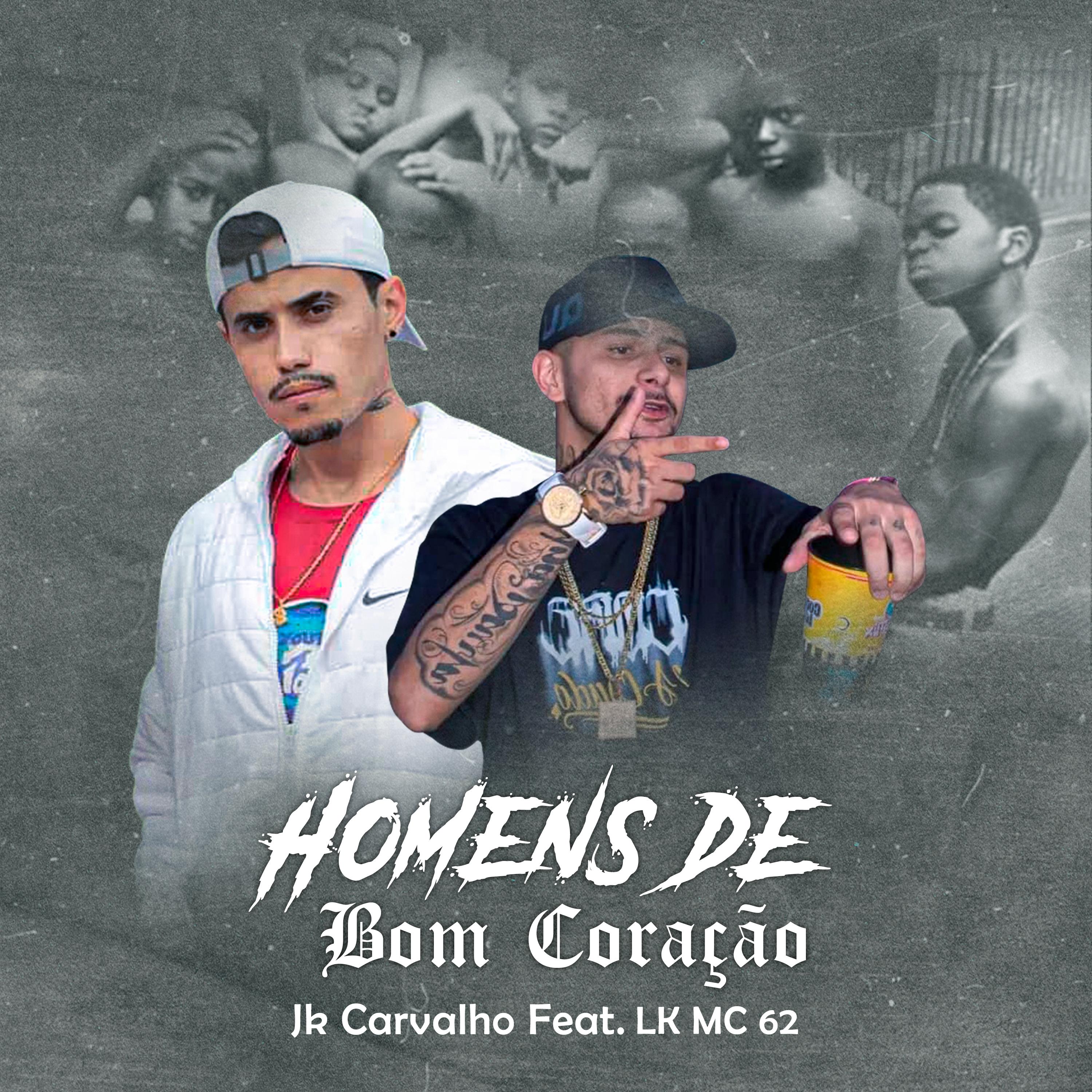 Постер альбома Homens de Bom Coração