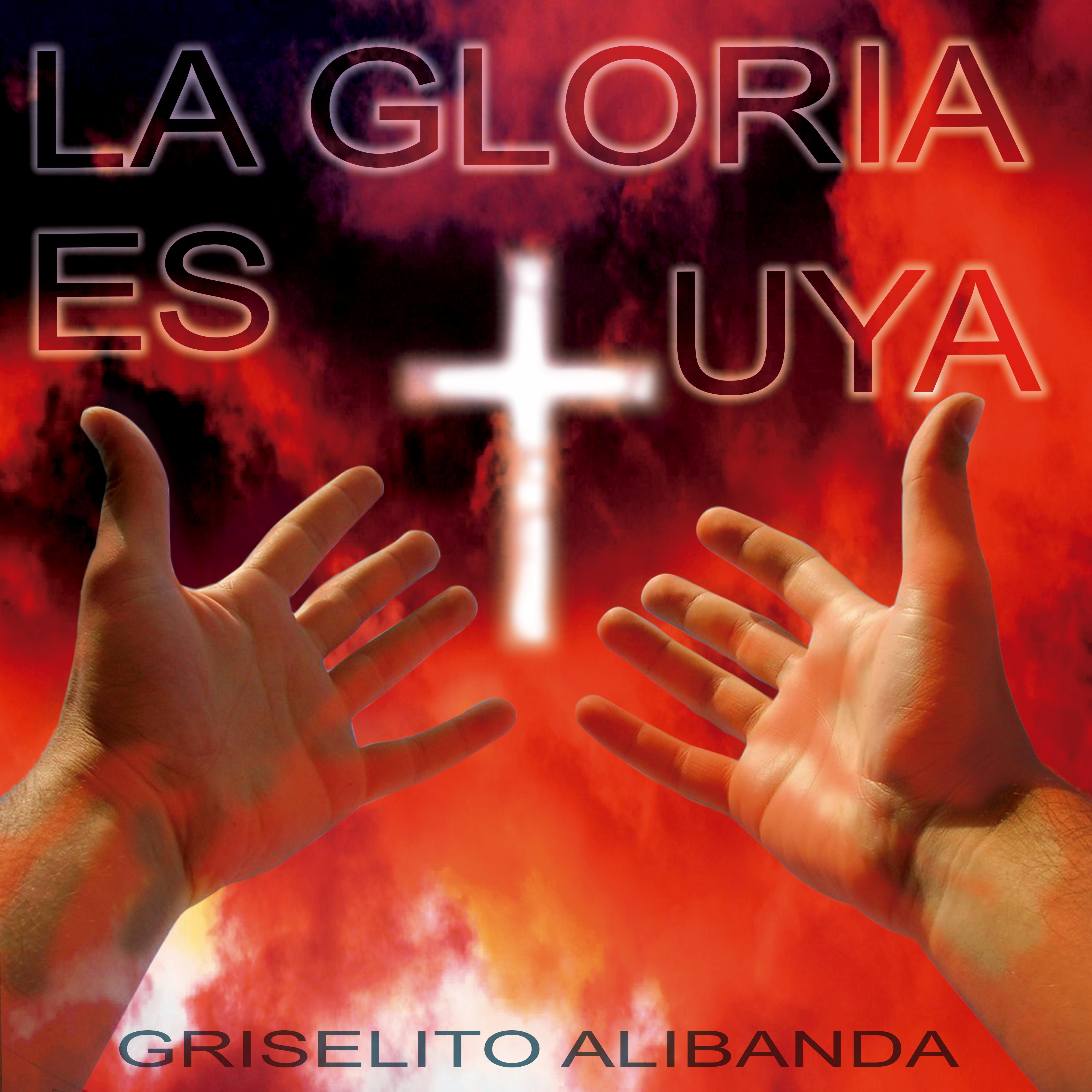 Постер альбома La Gloria Es Tuya