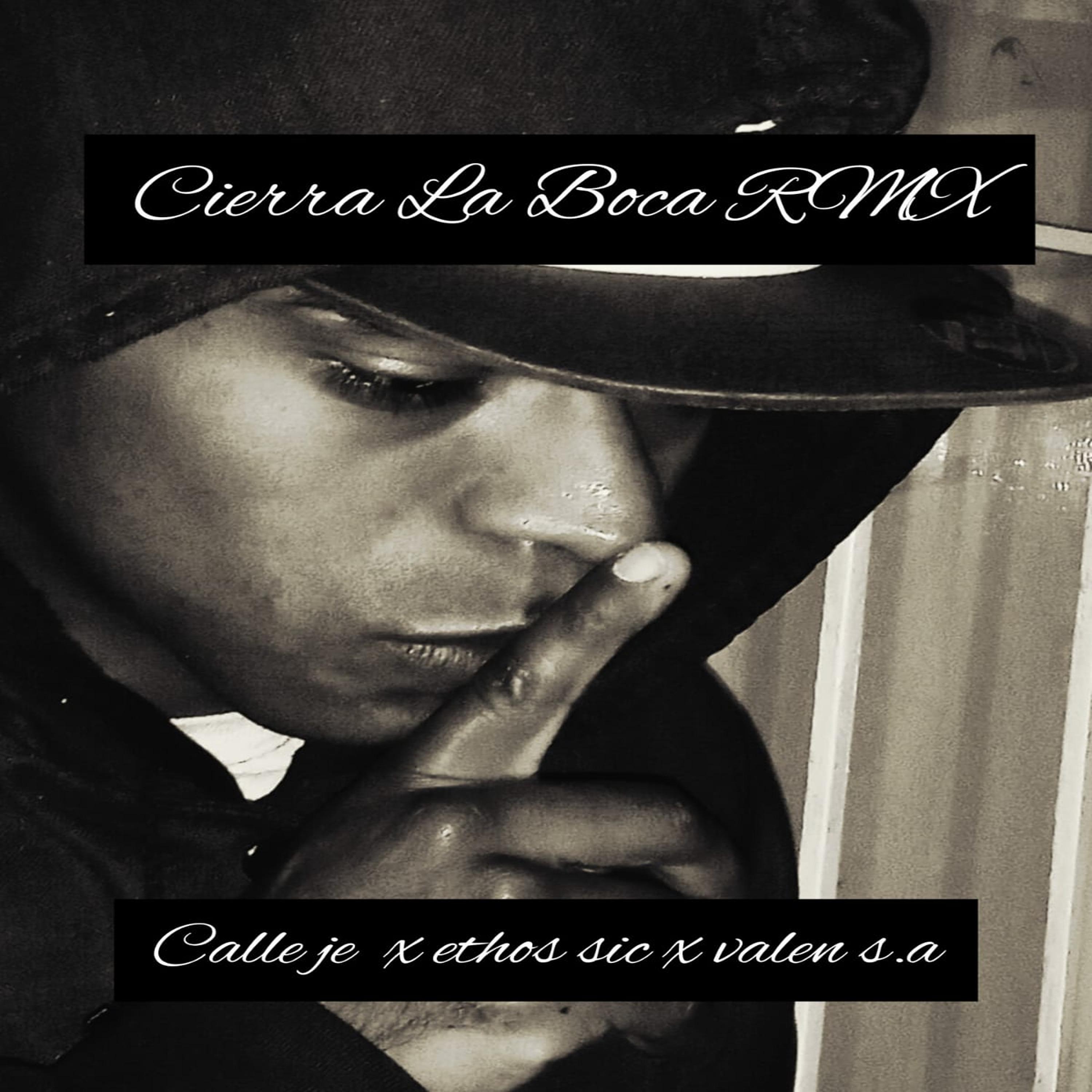 Постер альбома Cierra la Boca