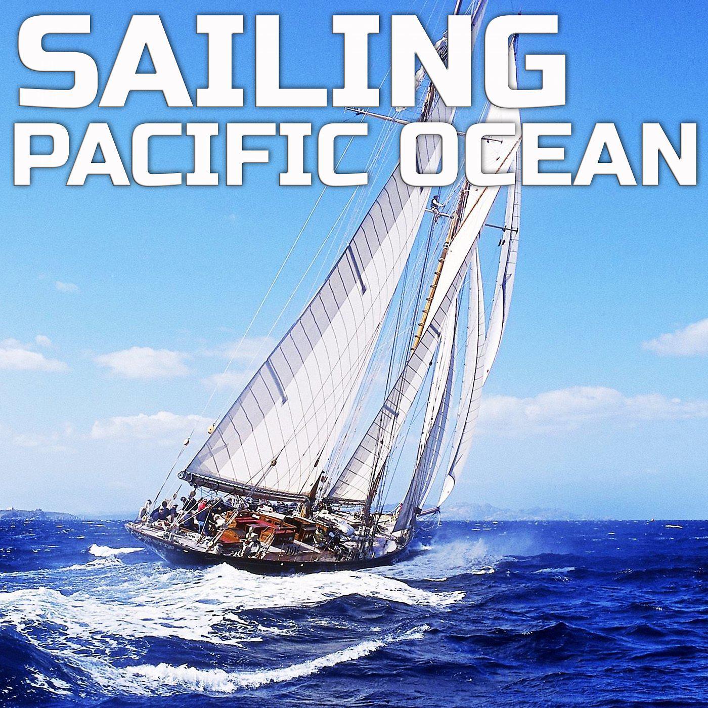 Постер альбома Sailing Pacific Ocean