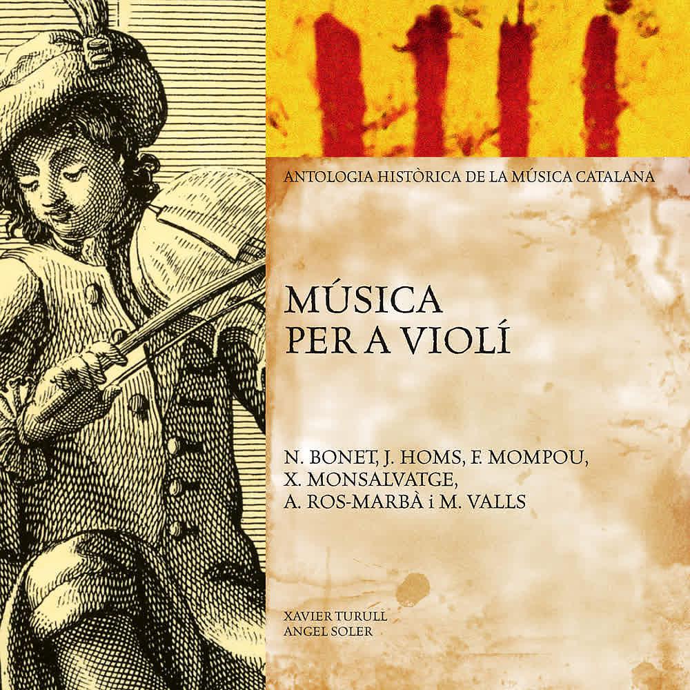 Постер альбома Música Per a Violí (Antologia Històrica de la Música Catalana)