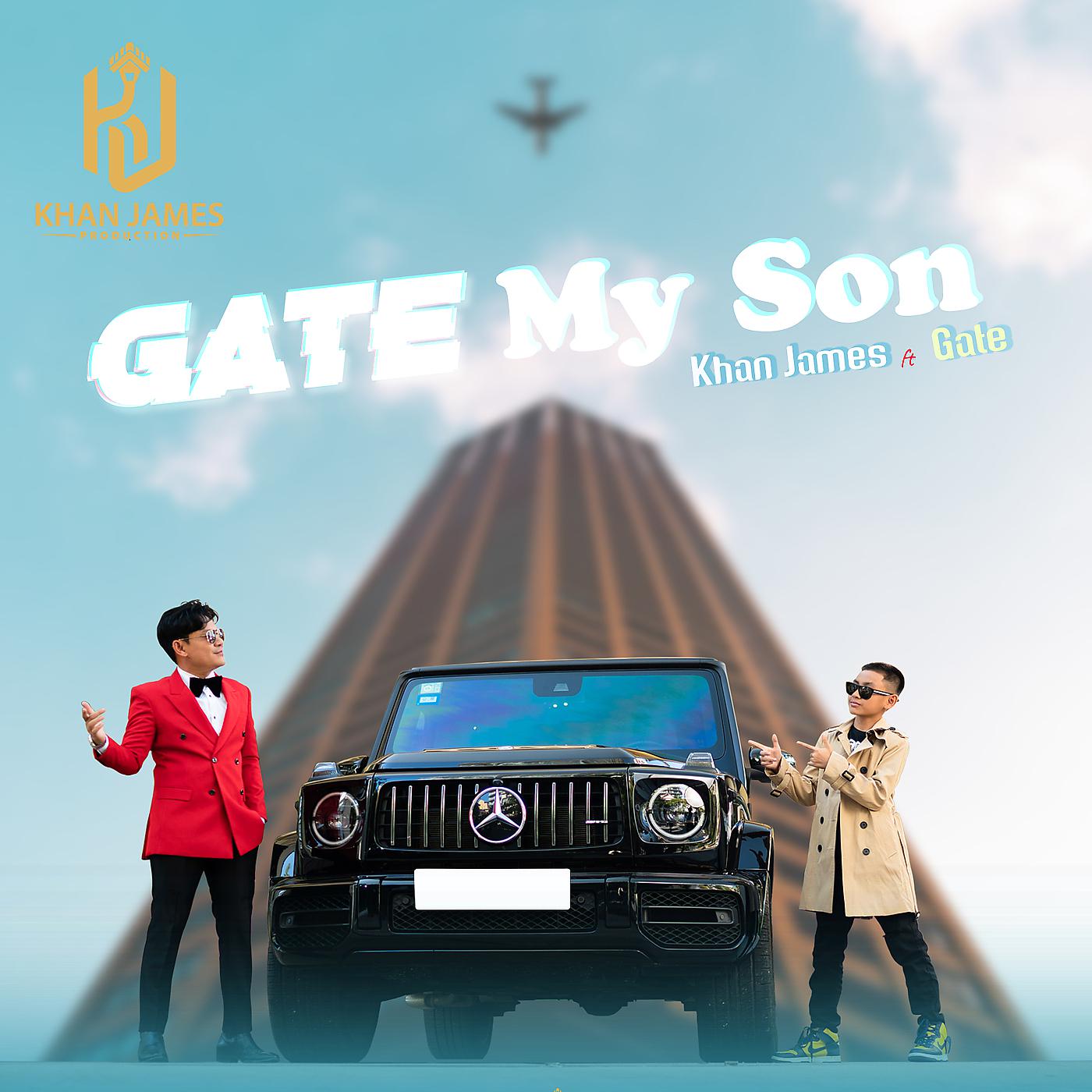 Постер альбома Gate My Son