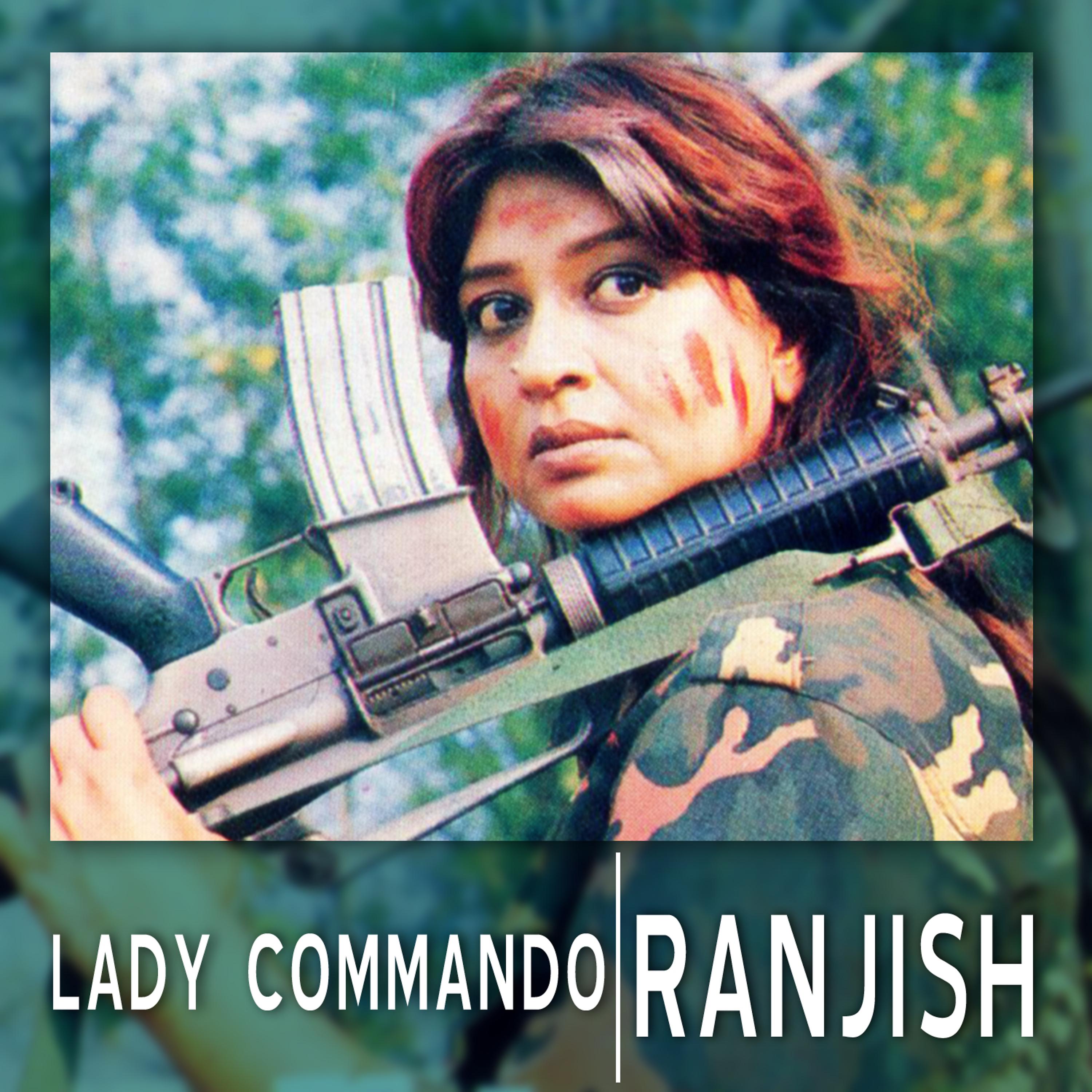 Постер альбома Lady Commando / Ranjish