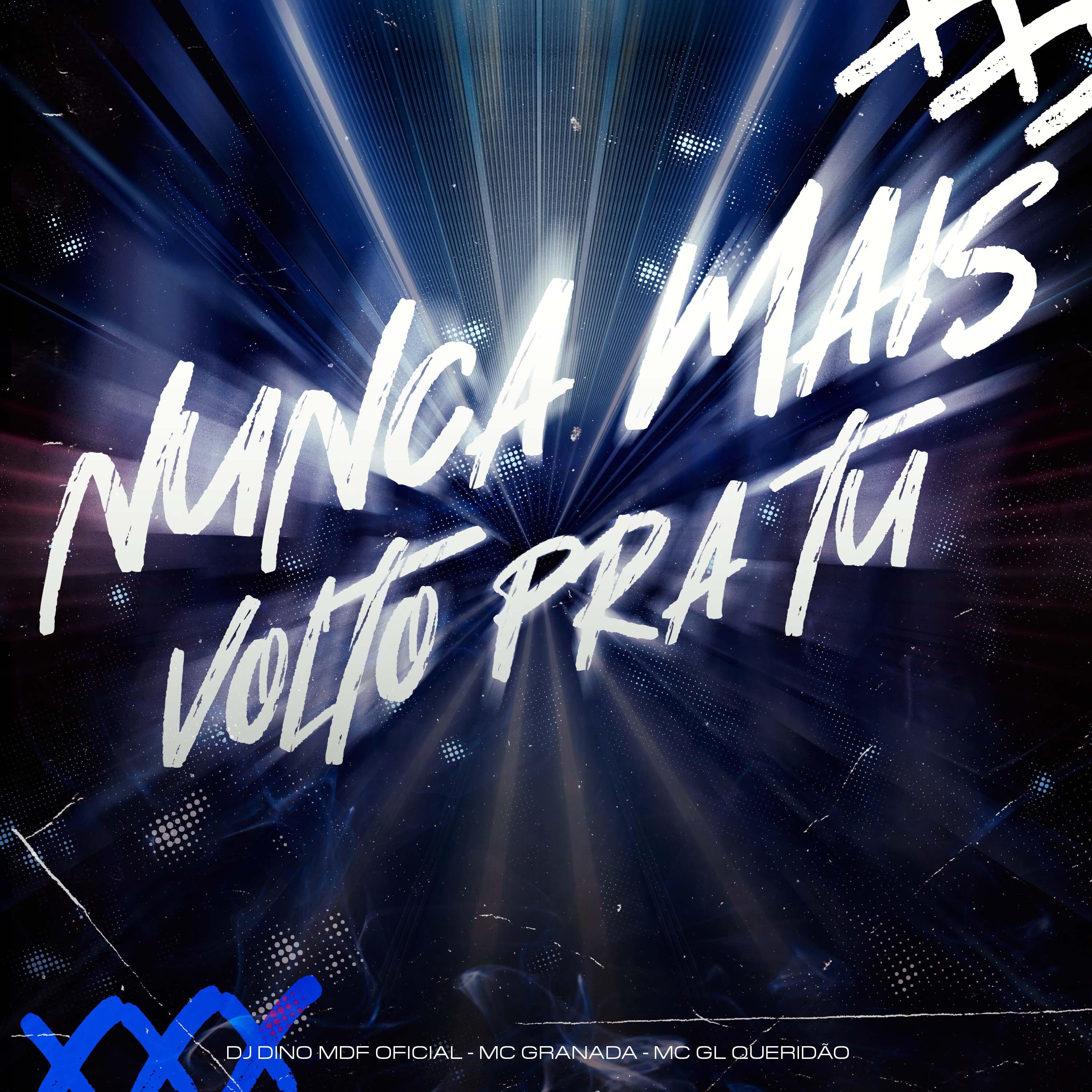 Постер альбома Nunca Mais Volto pra Tu