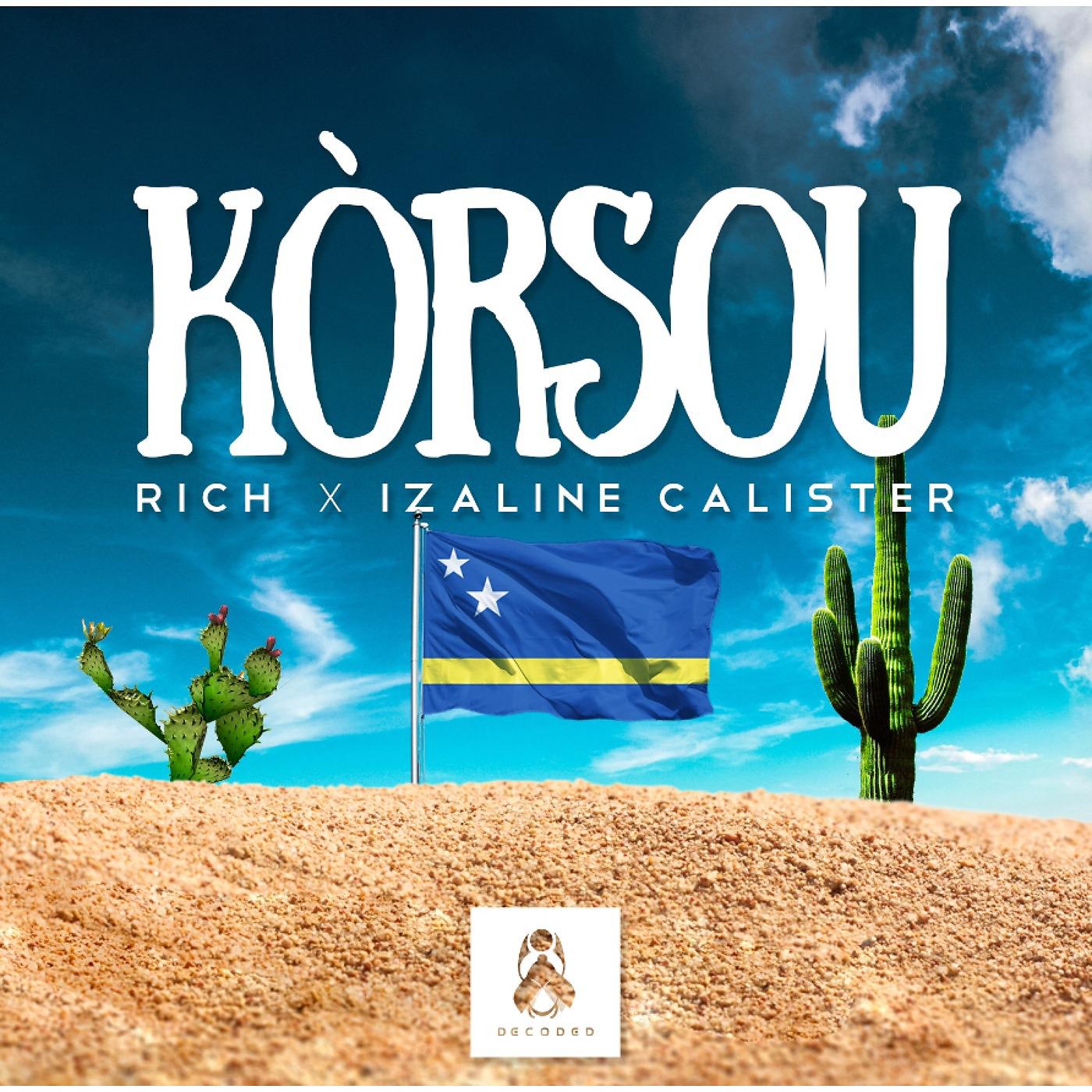 Постер альбома Kòrsou (feat. izaline calister)