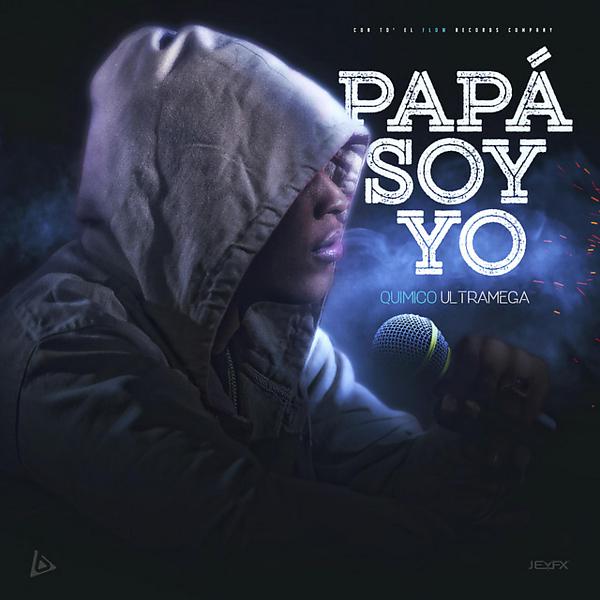 Постер альбома Papá Soy Yo
