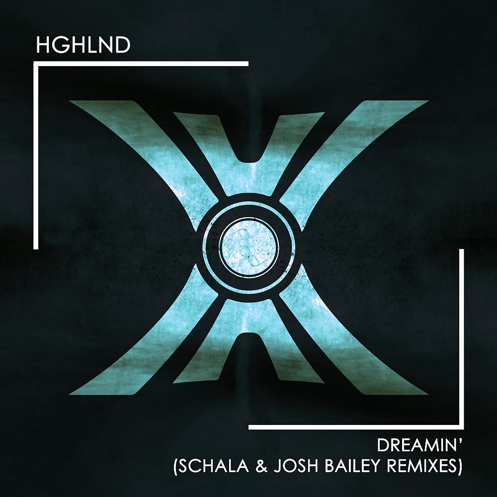 Постер альбома Dreamin' (The Remixes)