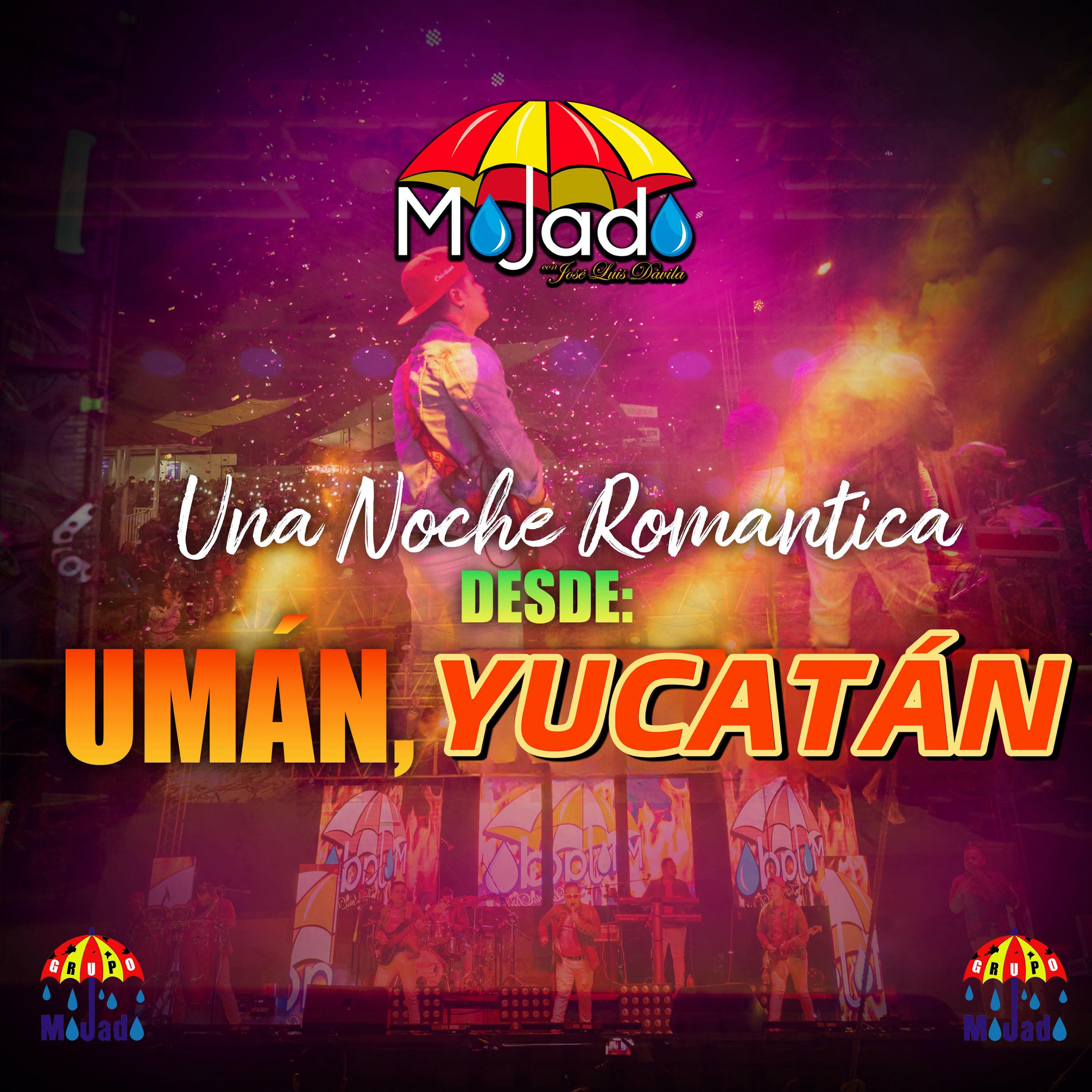Постер альбома Una Noche Romantica Desde: Umán, Yucatán