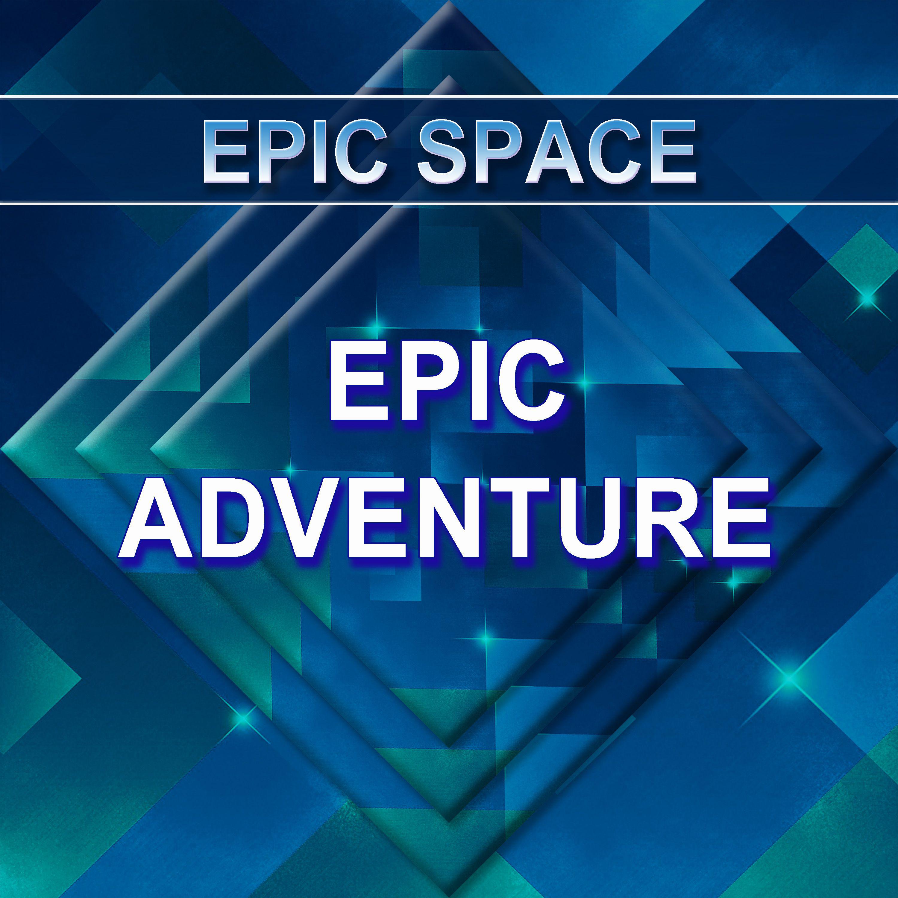 Постер альбома Epic Adventure