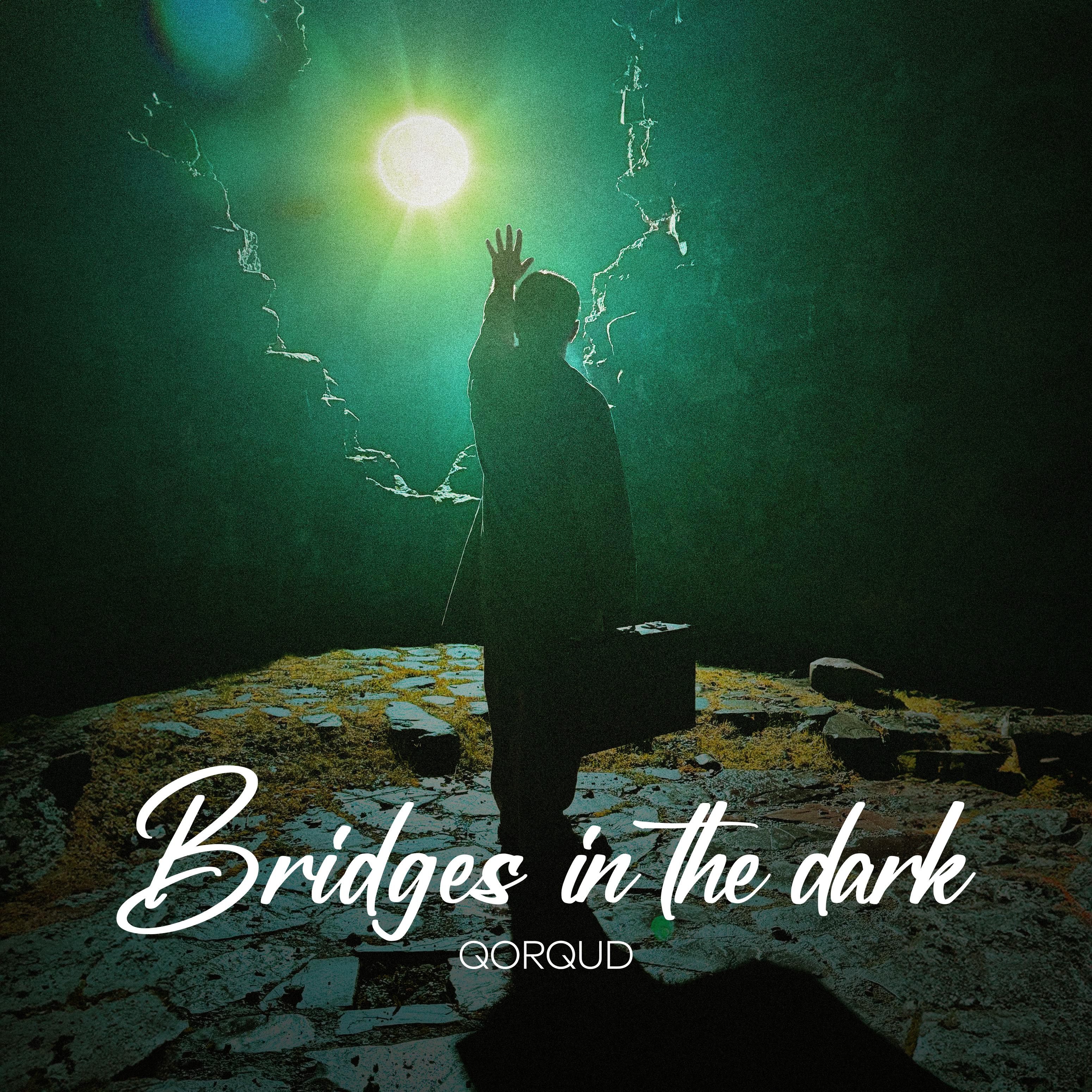 Постер альбома Bridges in the Dark