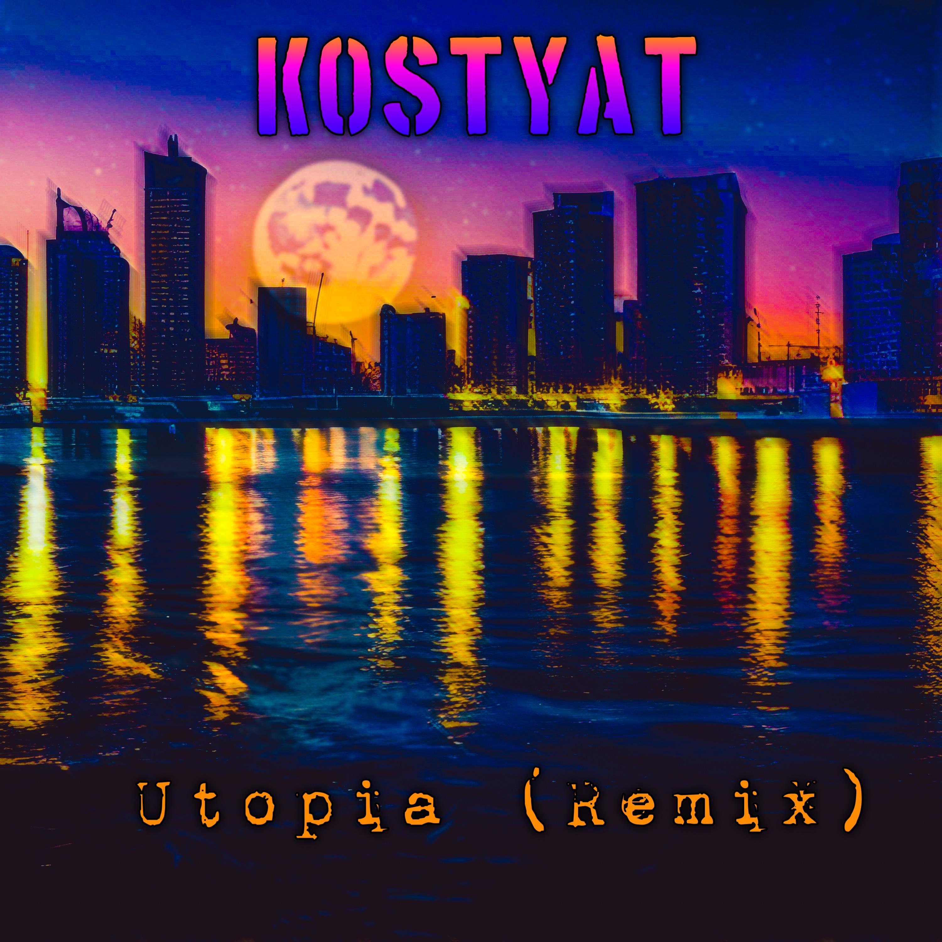 Постер альбома Utopia (Remix)