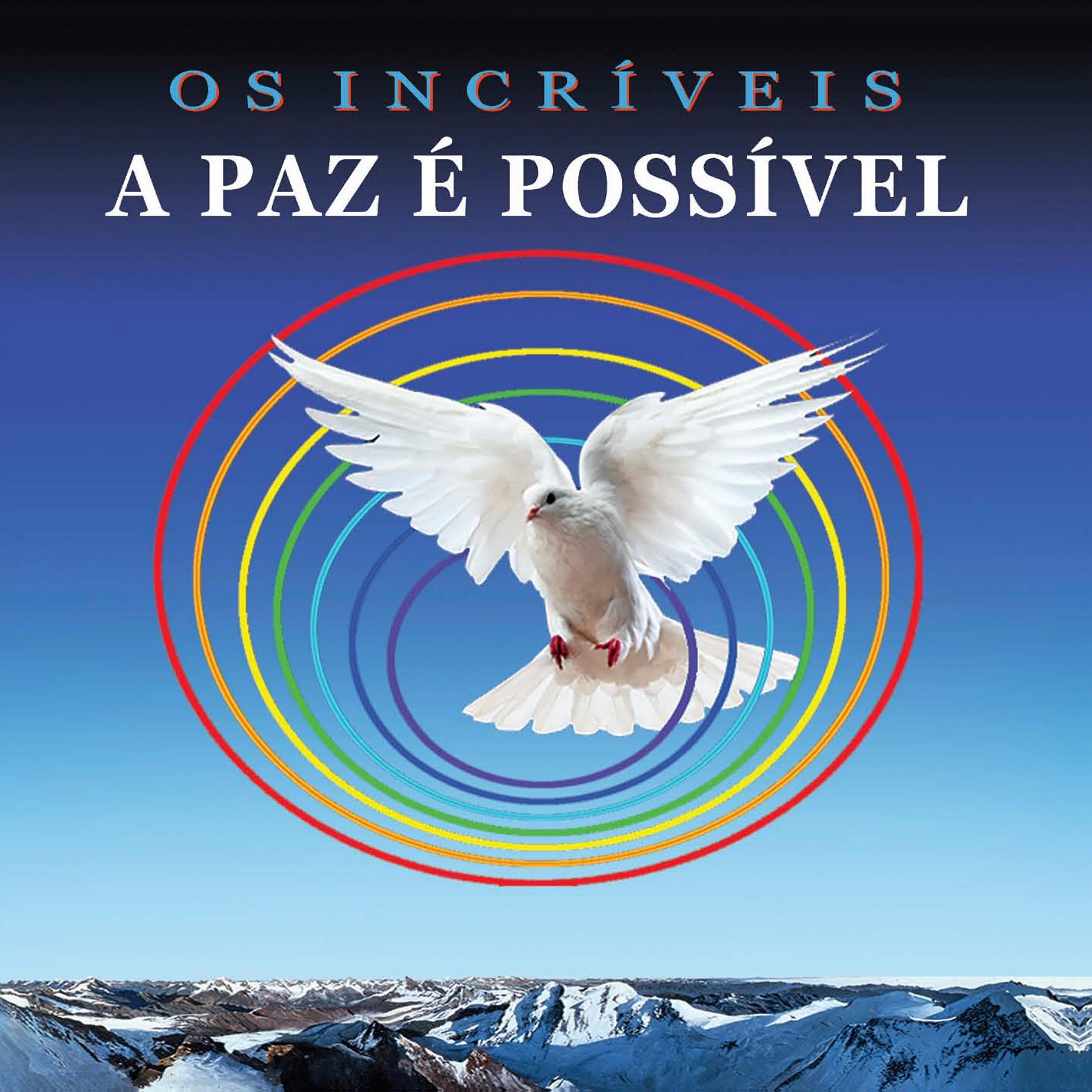 Постер альбома A Paz É Possível