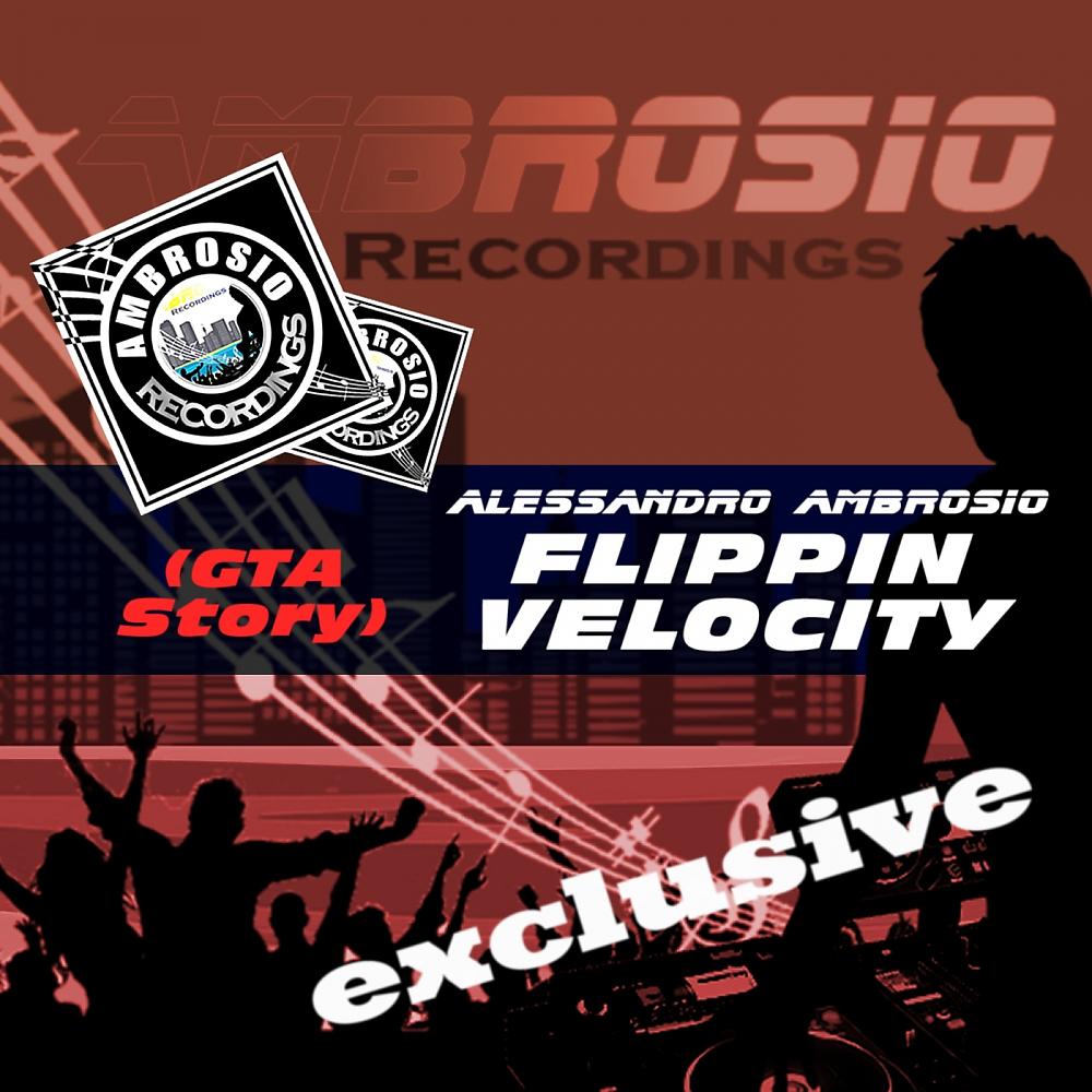 Постер альбома Flippin Velocity (GTA Story)