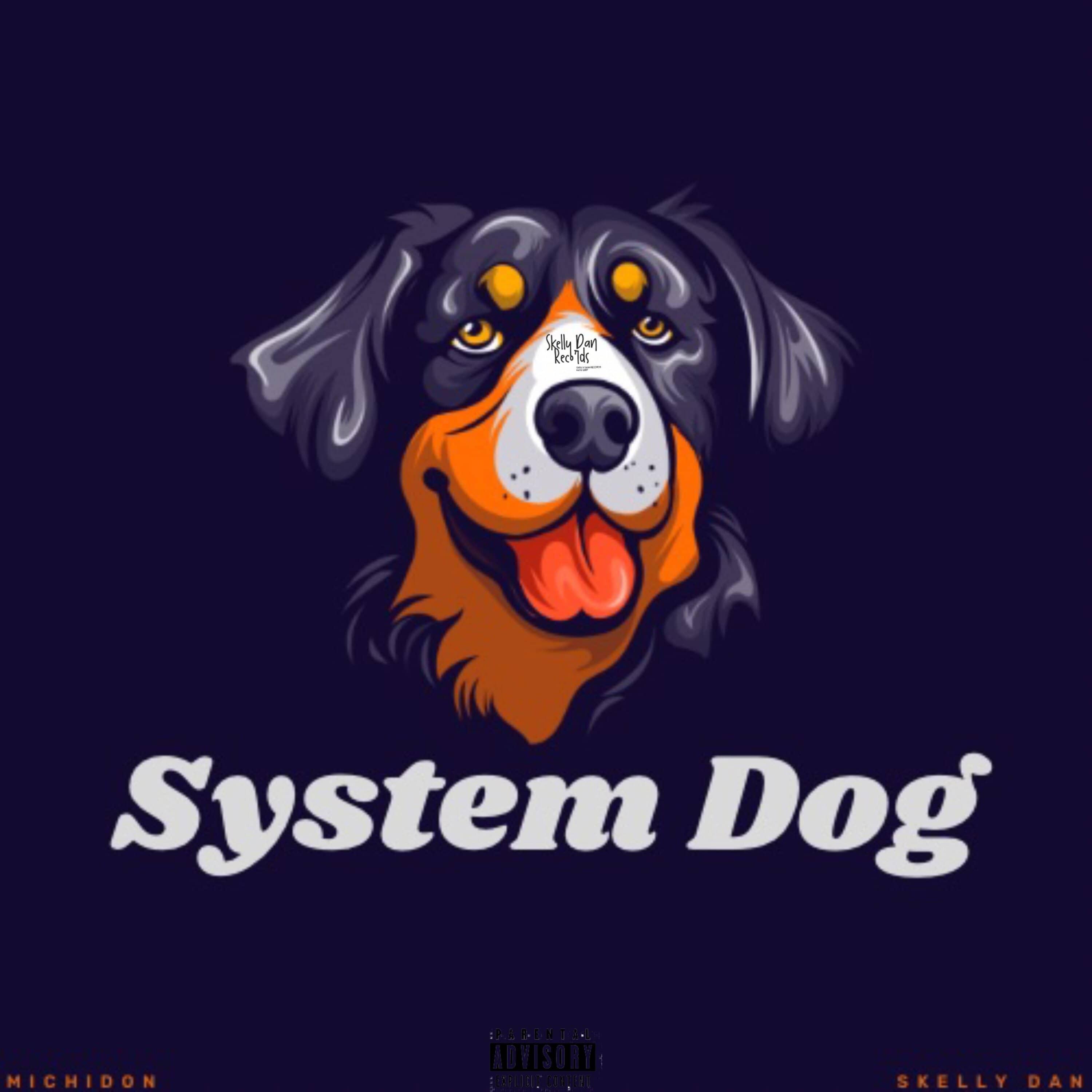 Постер альбома System Dog