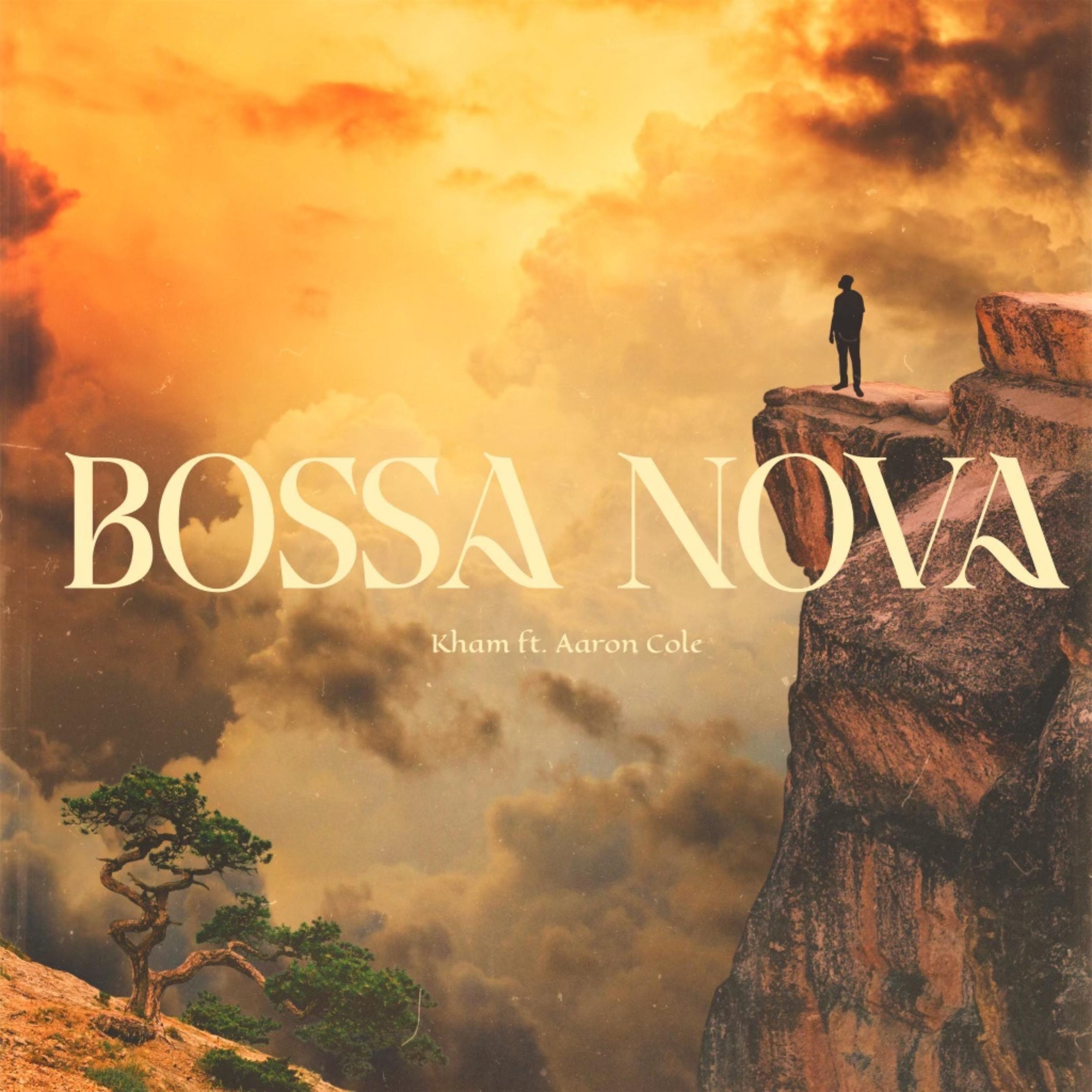 Постер альбома BOSSA NOVA (feat. Aaron Cole)