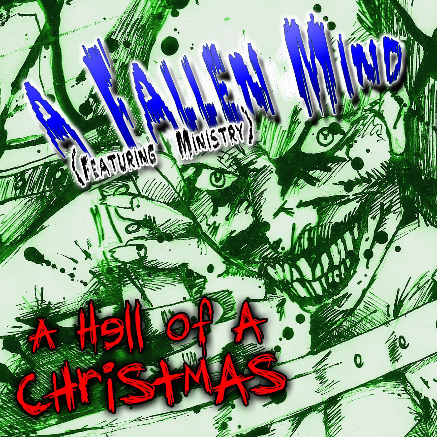Постер альбома A Hell of a Christmas (feat. Ministry)