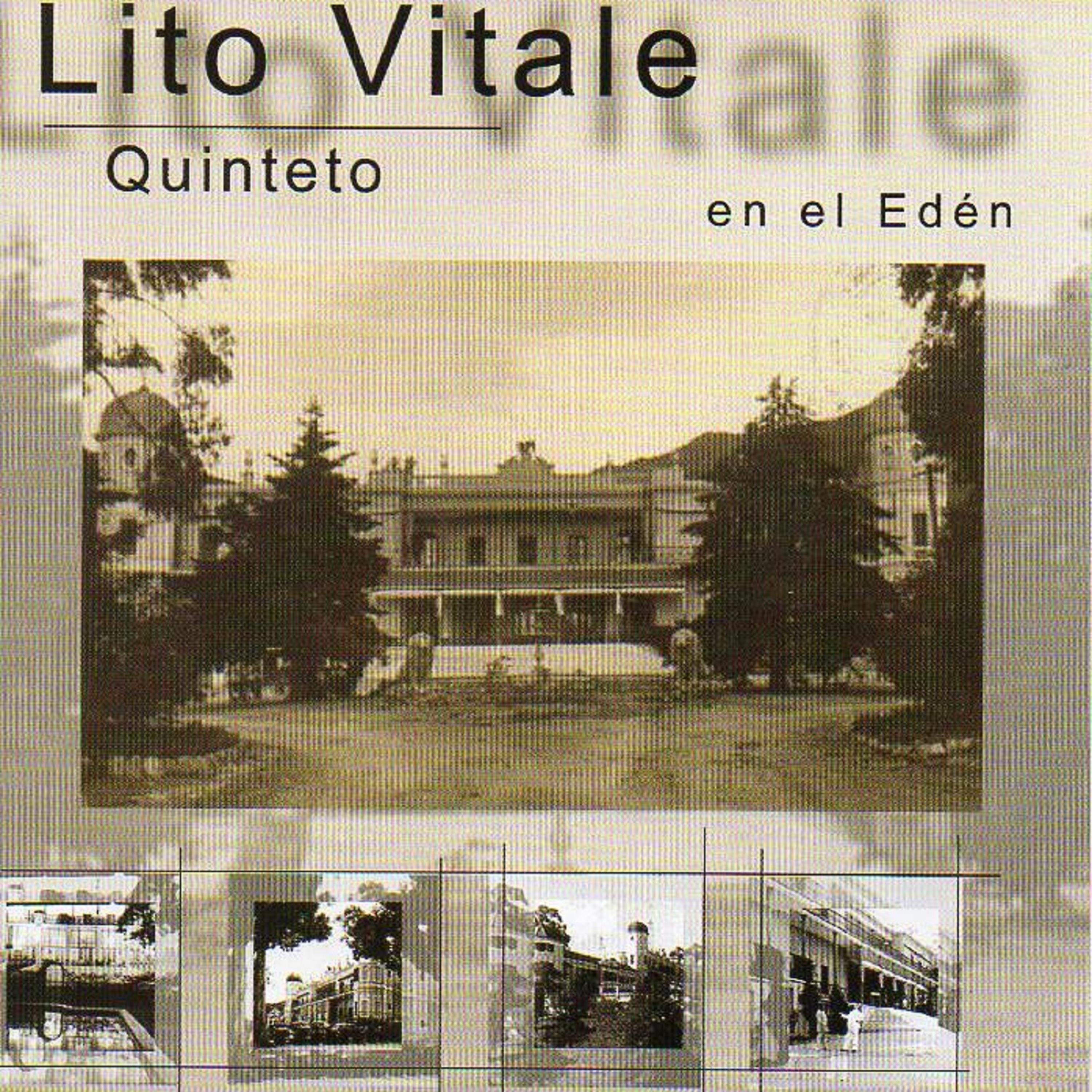 Постер альбома Lito Vitale Quinteto en el Edén