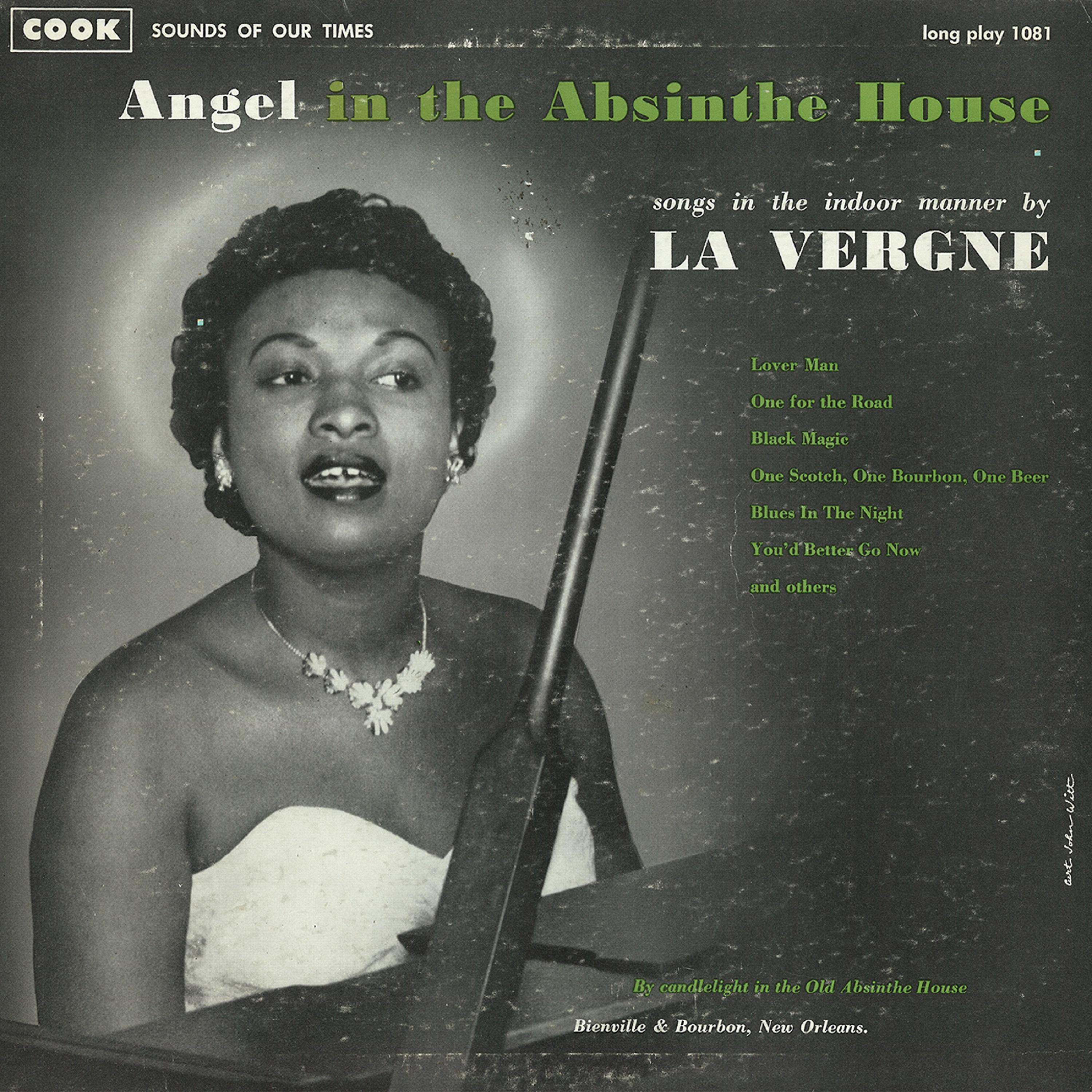 Постер альбома Angel in the Absinthe House: Songs in the Indoor Manner by La Vergne