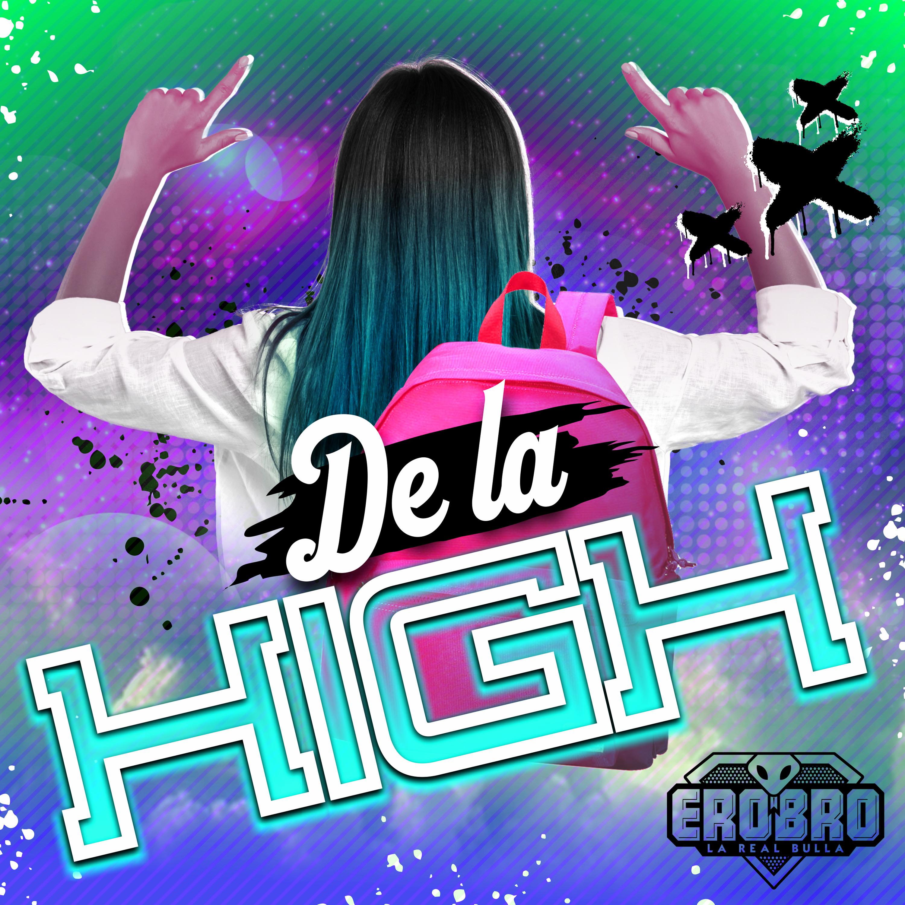 Постер альбома De la High