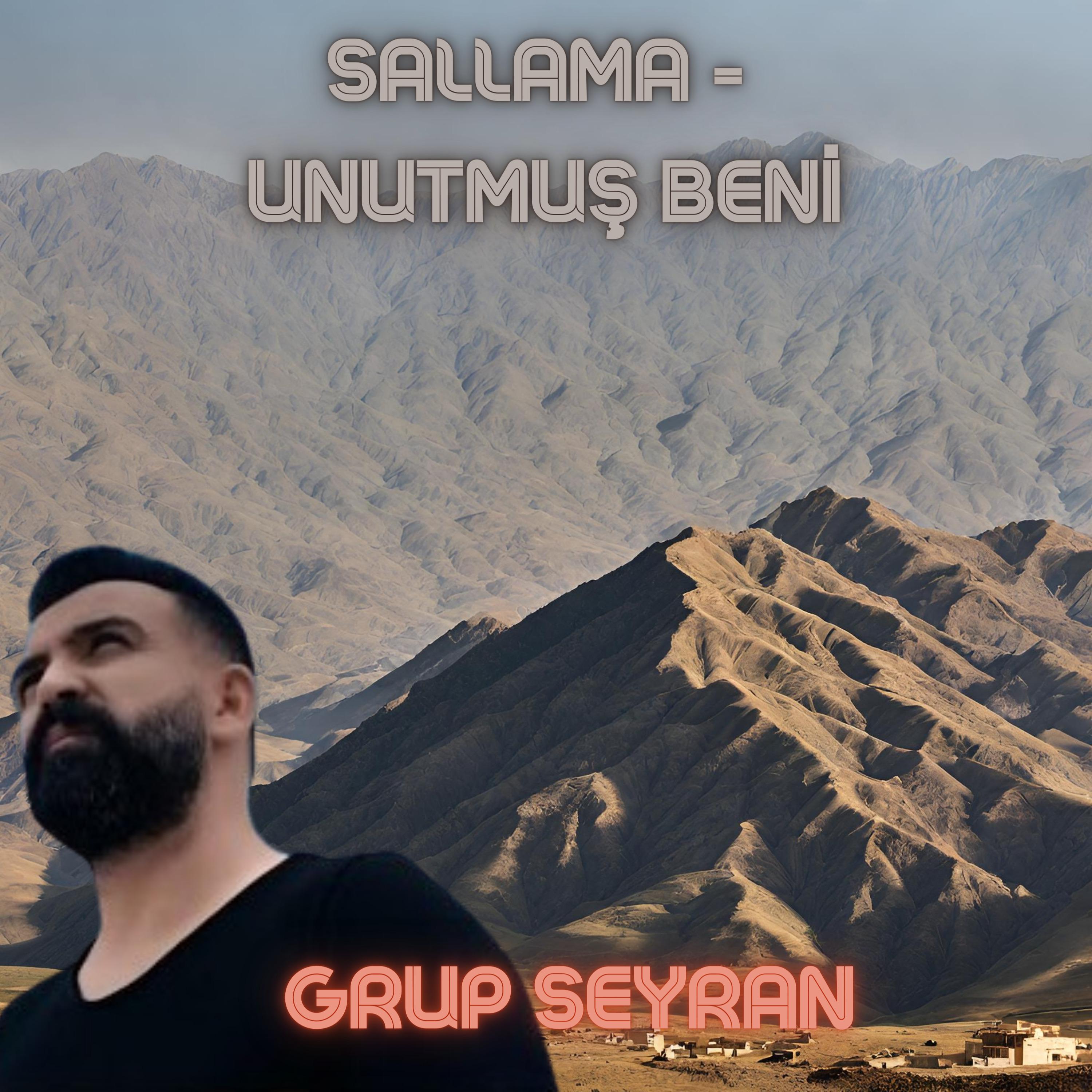 Постер альбома Sallama - Unutmuş Beni