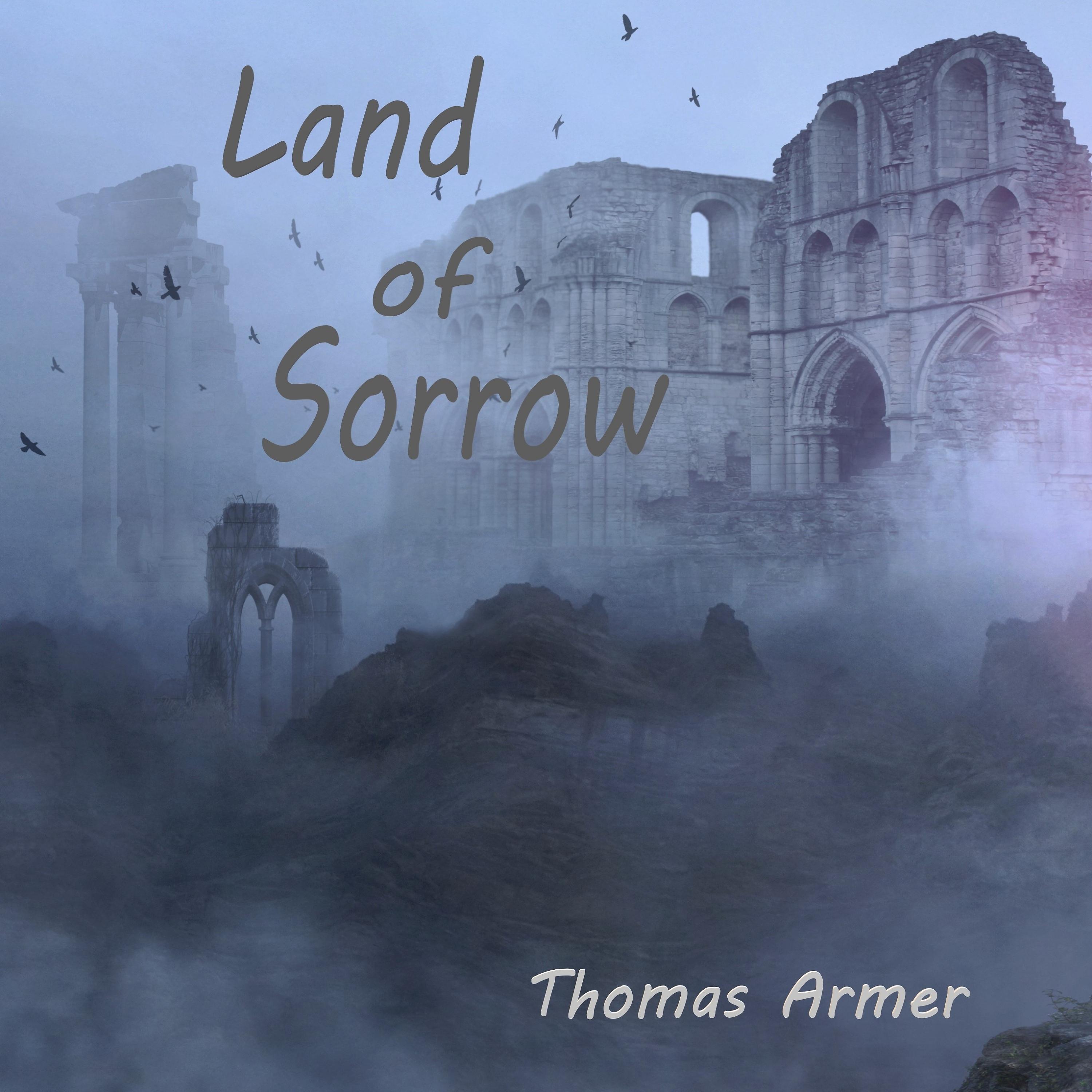 Постер альбома Land of Sorrow