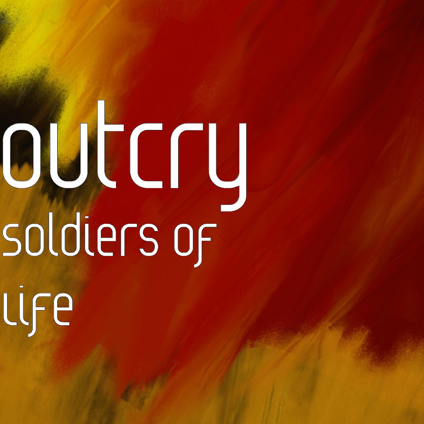Постер альбома Soldiers of Life