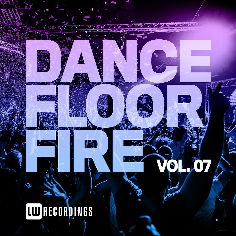 Постер альбома Dancefloor Fire, Vol. 07