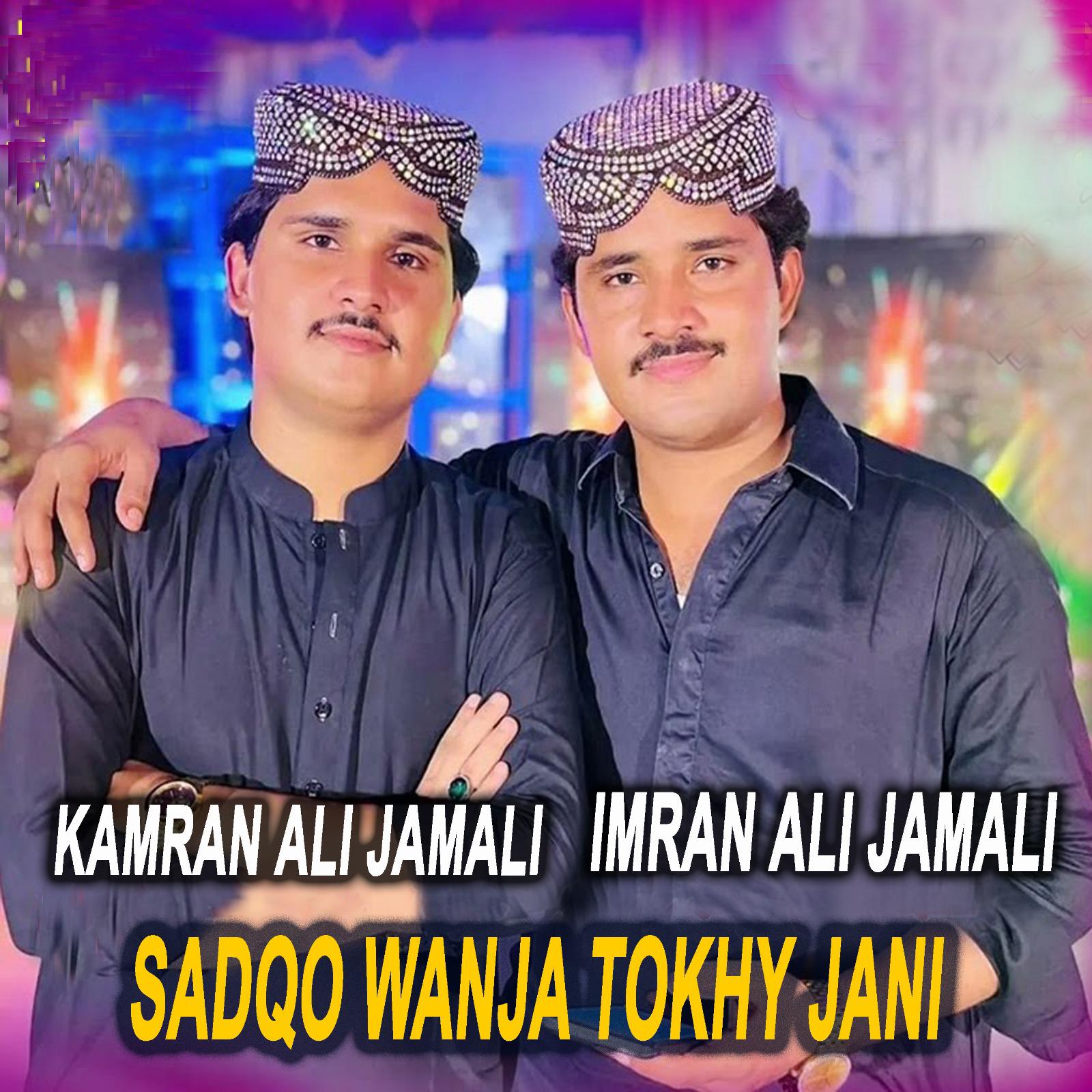 Постер альбома Sadqo Wanja Tokhy Jani