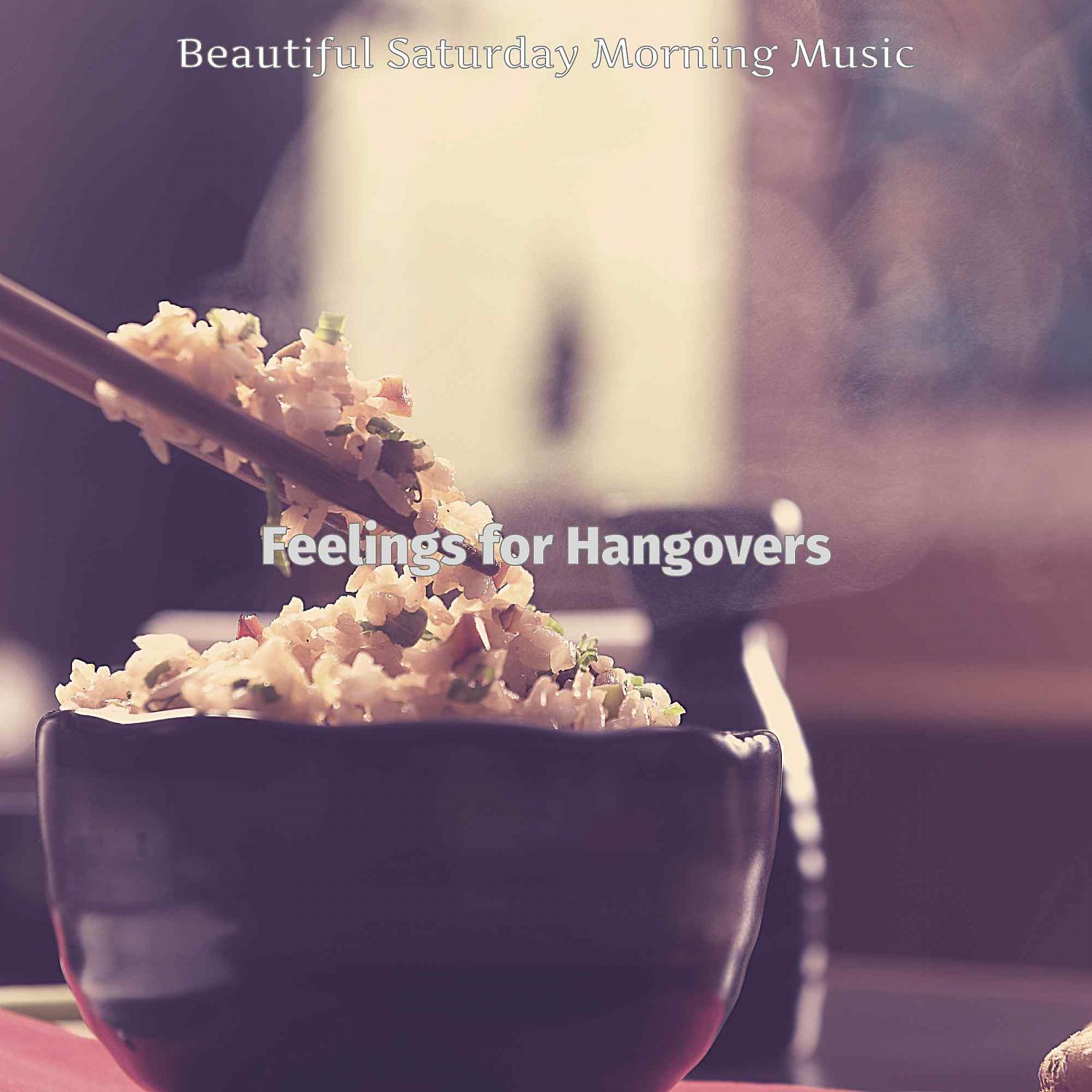 Постер альбома Feelings for Hangovers