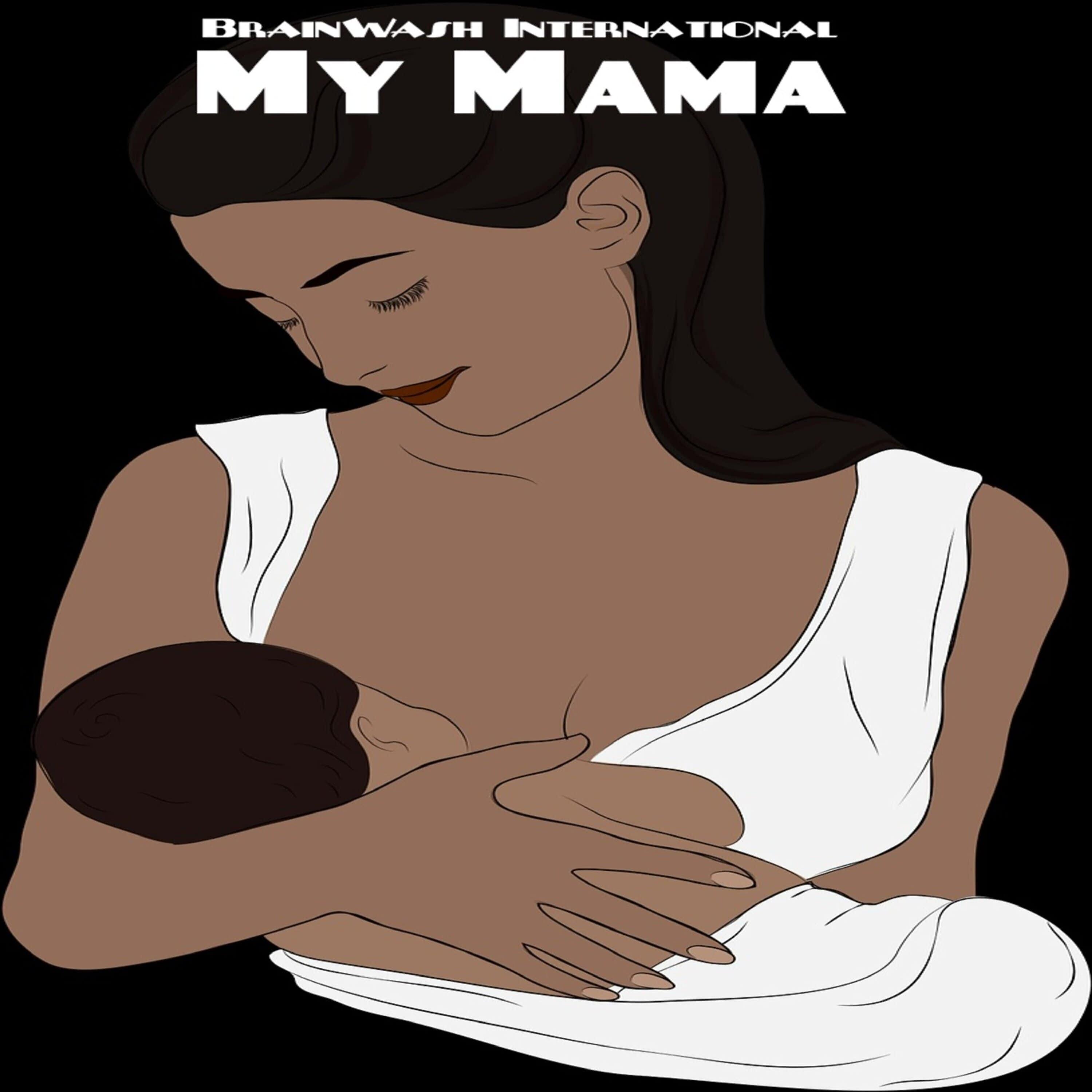Постер альбома My Mama