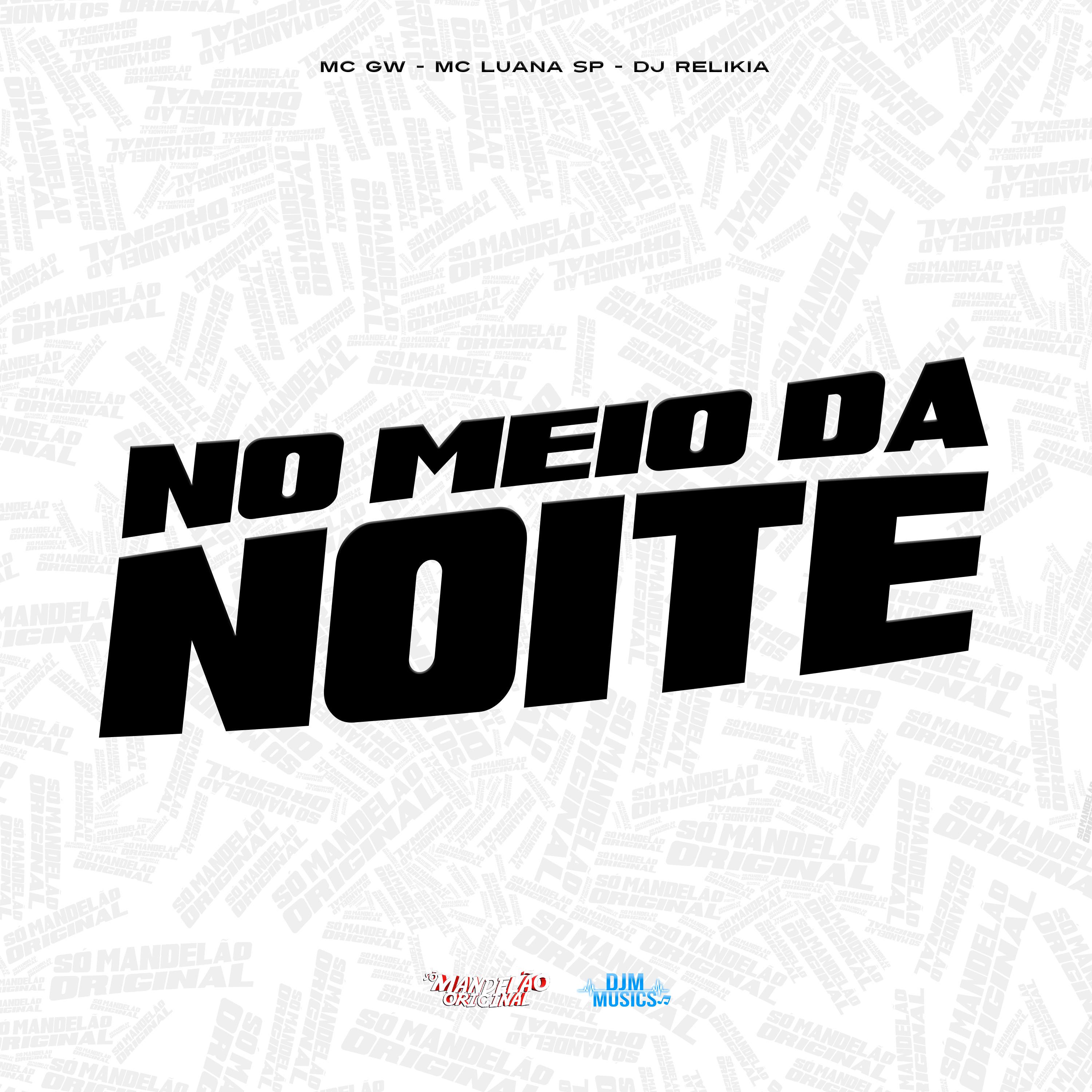 Постер альбома No Meio da Noite