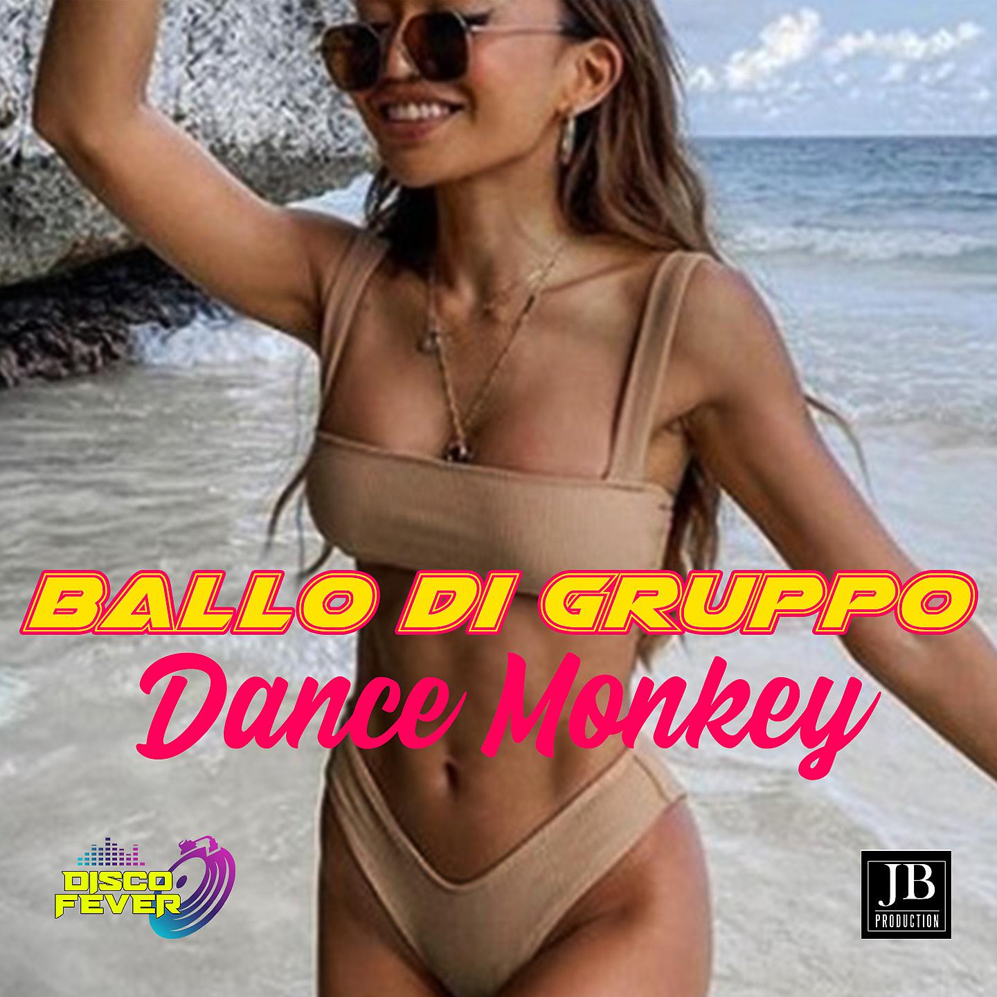 Постер альбома Dance Monkey