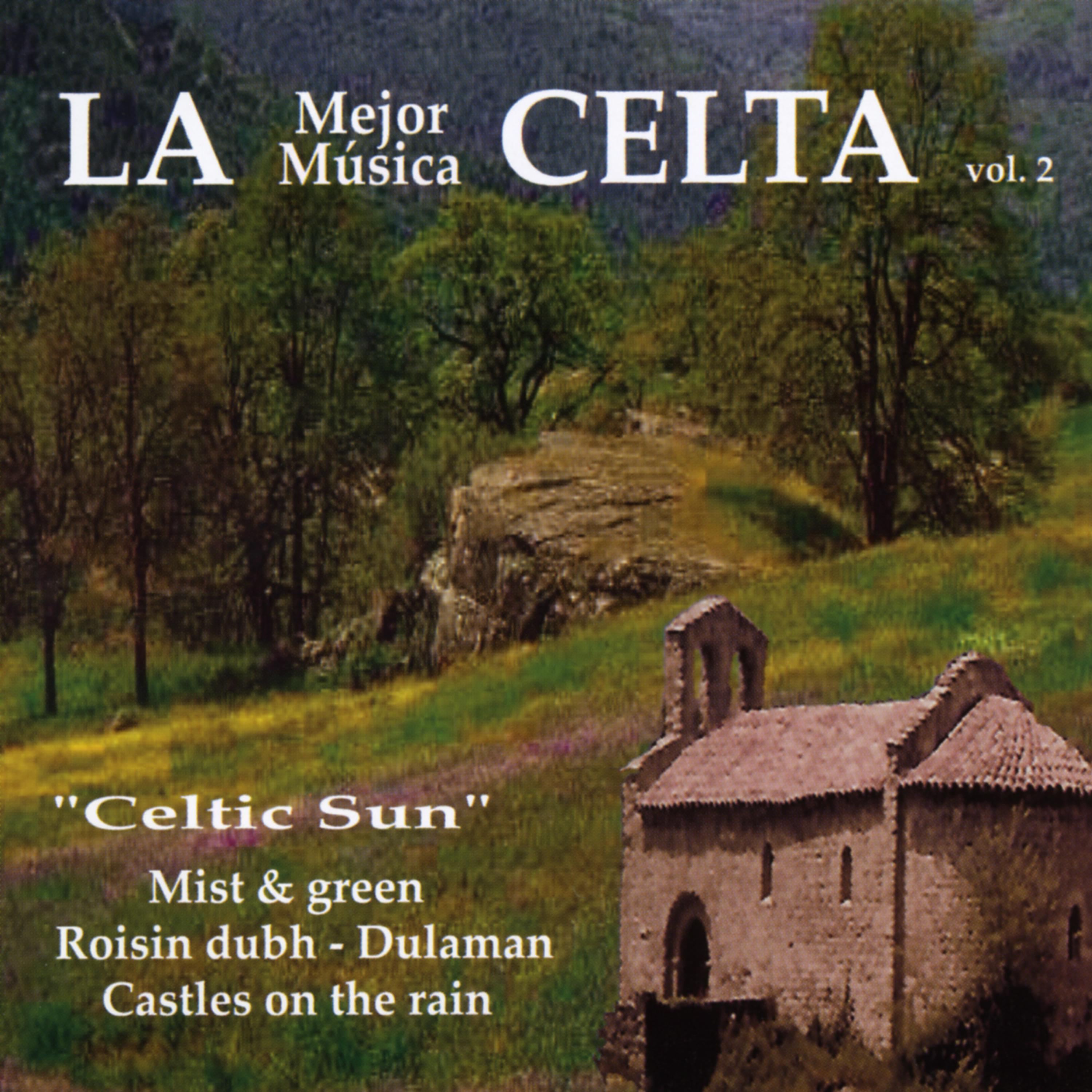 Постер альбома La Mejor Música Celta 2: Celtic Sun