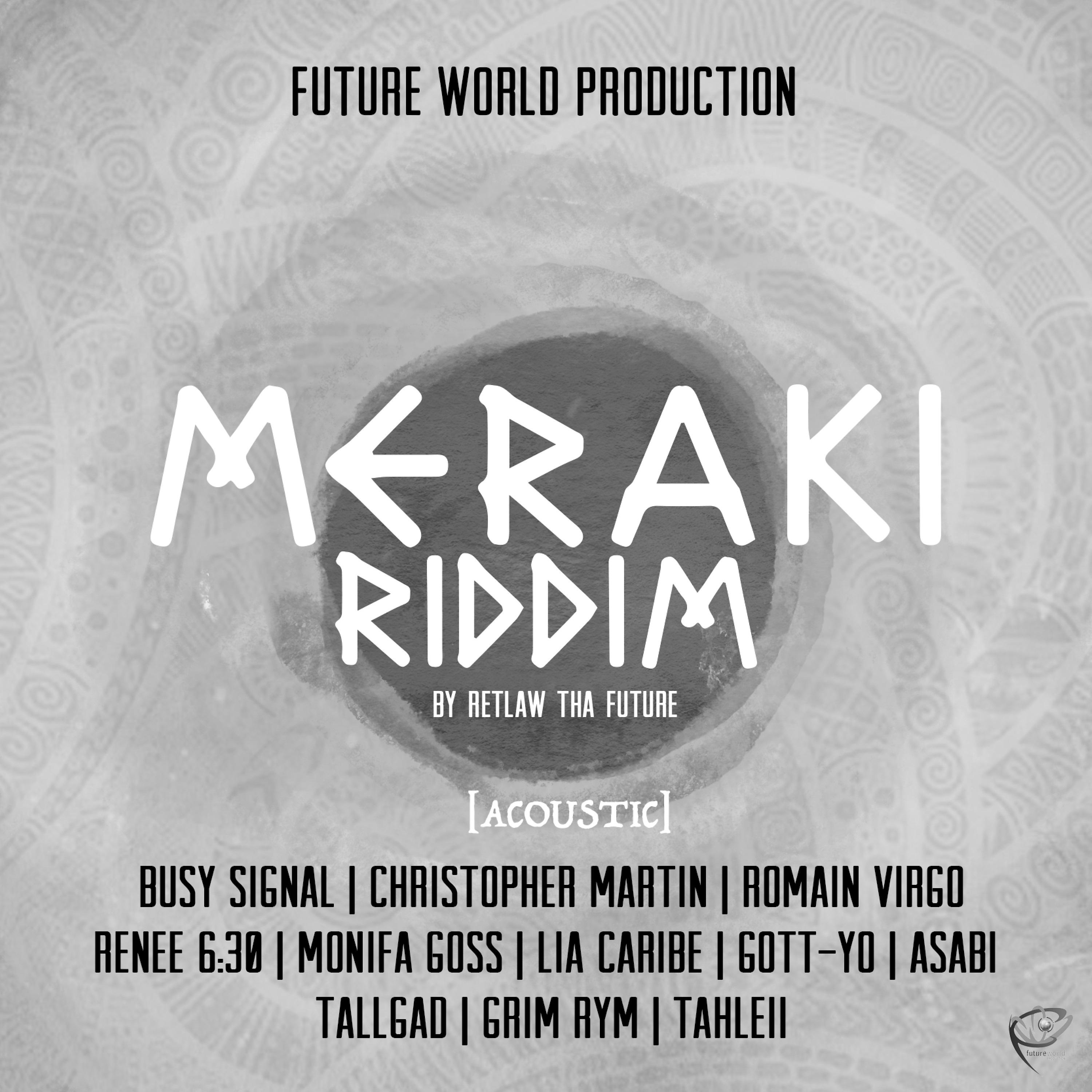 Постер альбома Meraki Riddim (Acoustic)