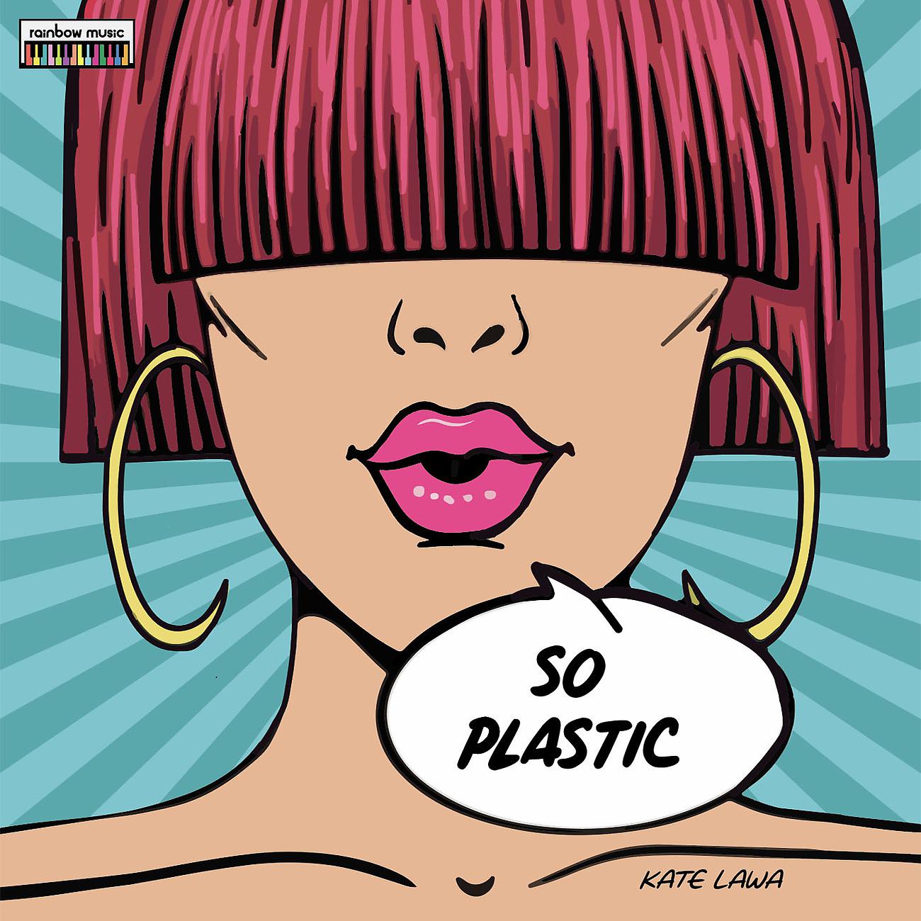 Постер альбома So Plastic