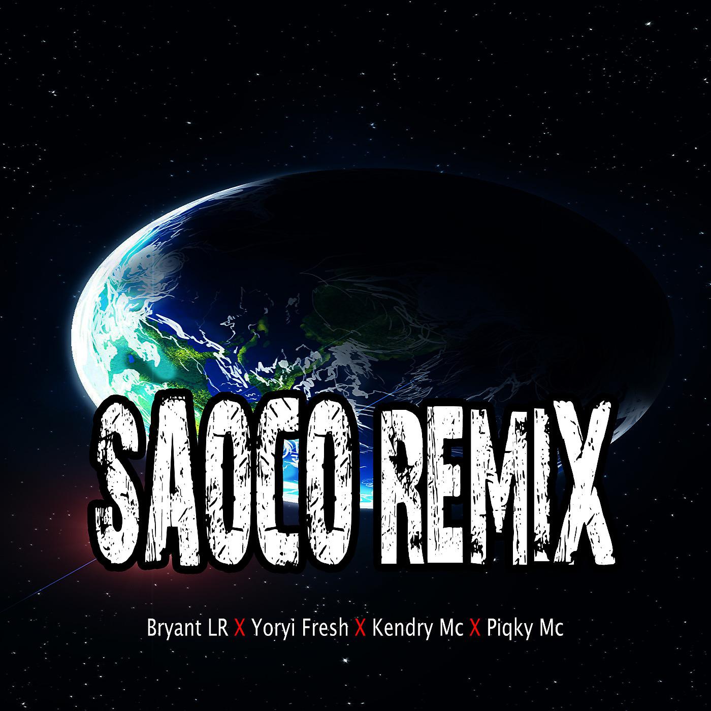 Постер альбома Saoco (Remix)