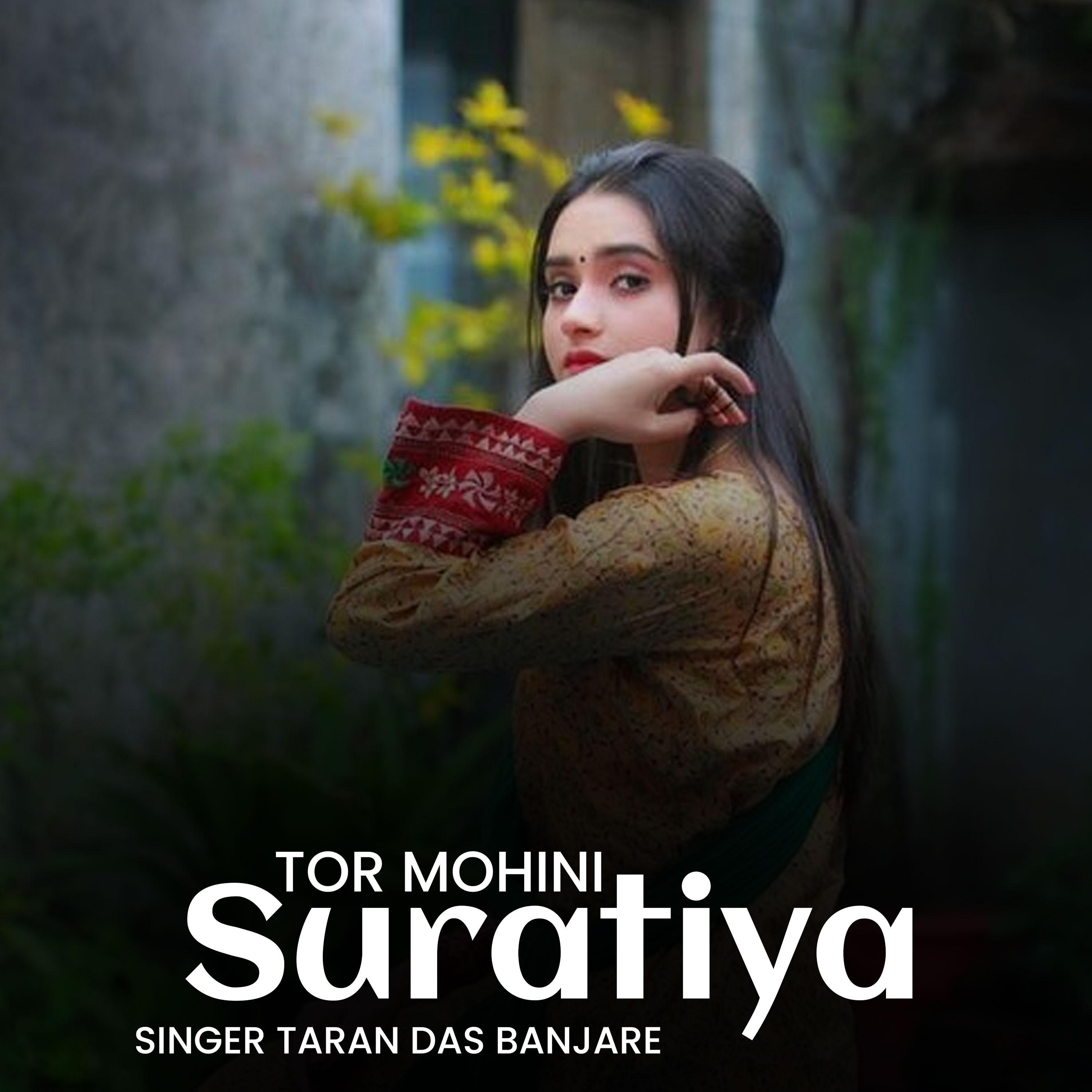 Постер альбома Tor Mohini Suratiya