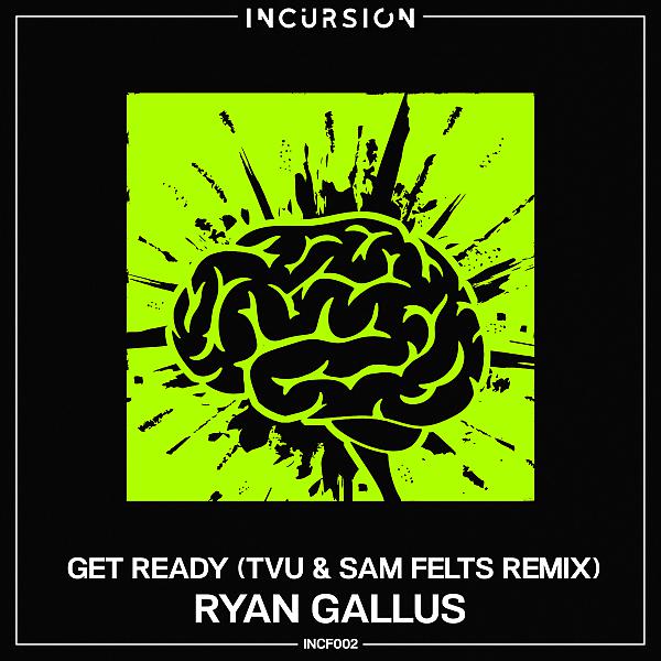 Постер альбома Get Ready (TVU & Sam Felts Remix)