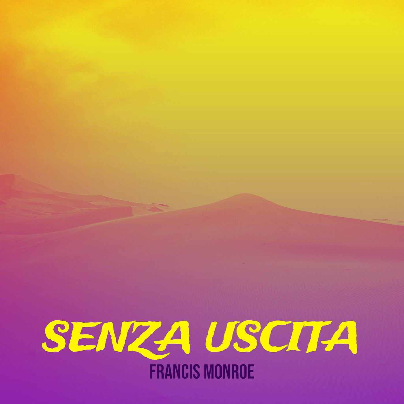Постер альбома Senza Uscita