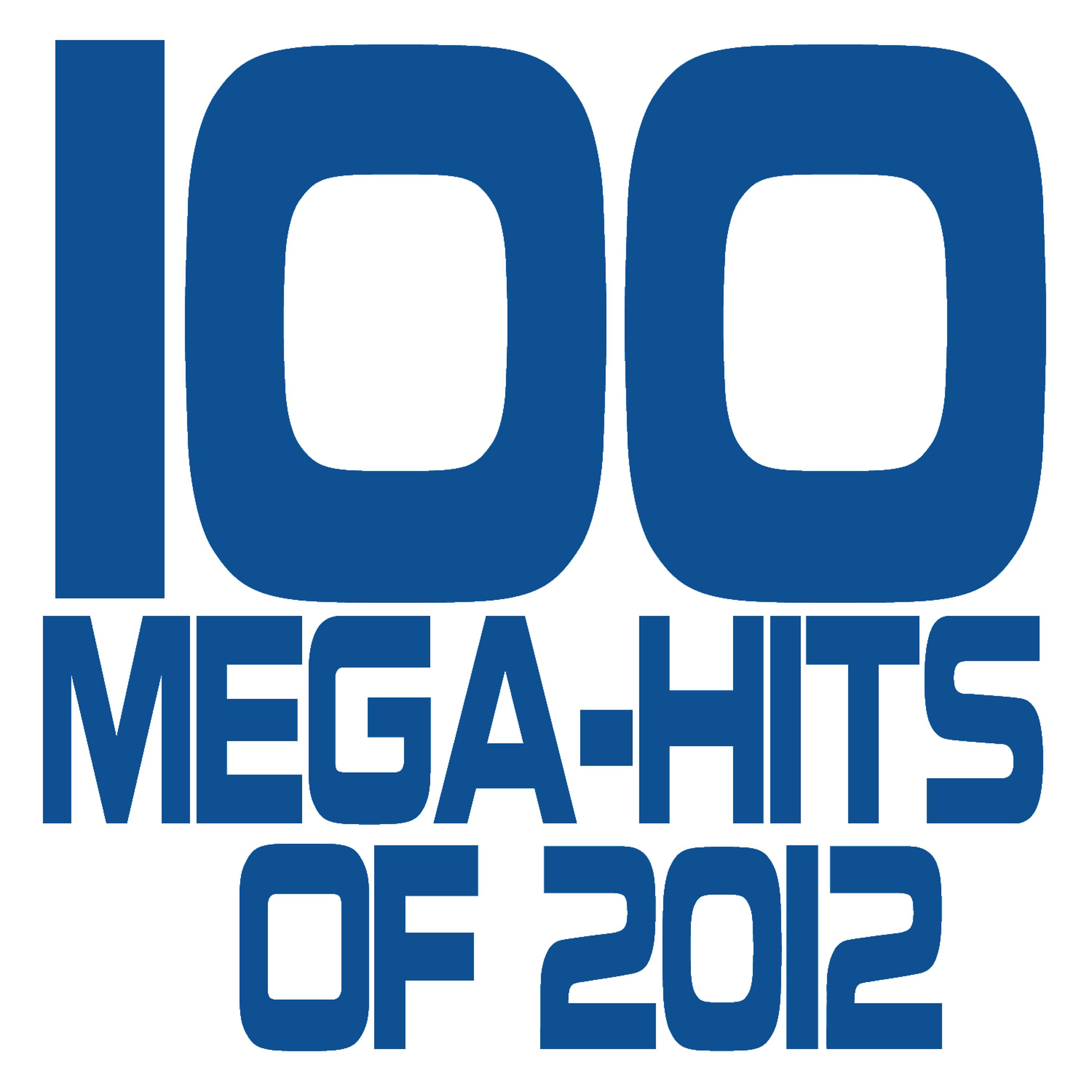 Постер альбома 100 Mega-Hits of 2012