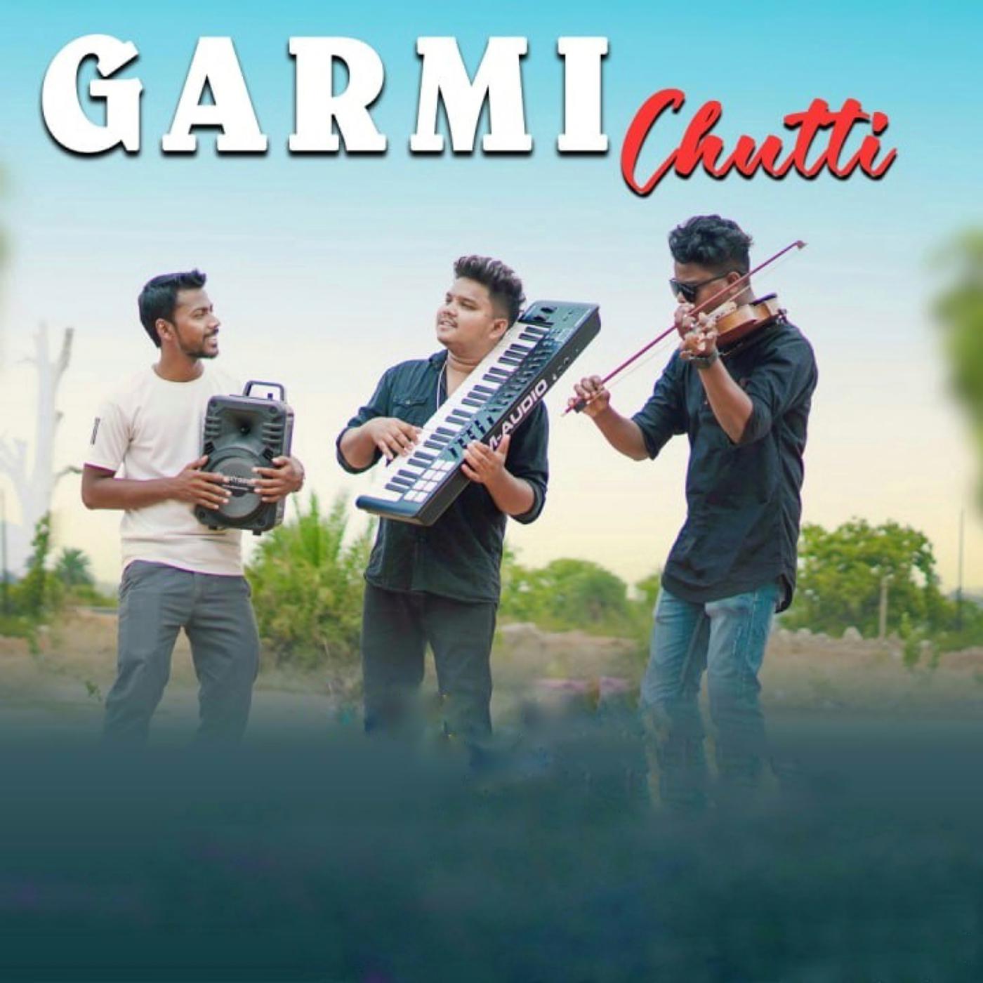 Постер альбома Garmi Chutti