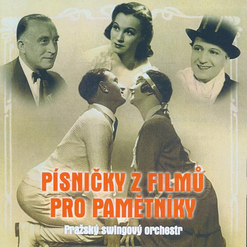 Постер альбома Písničky Z Filmů Pro Pamětníky