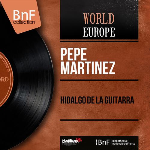 Постер альбома Hidalgo de la Guitarra (Mono Version)