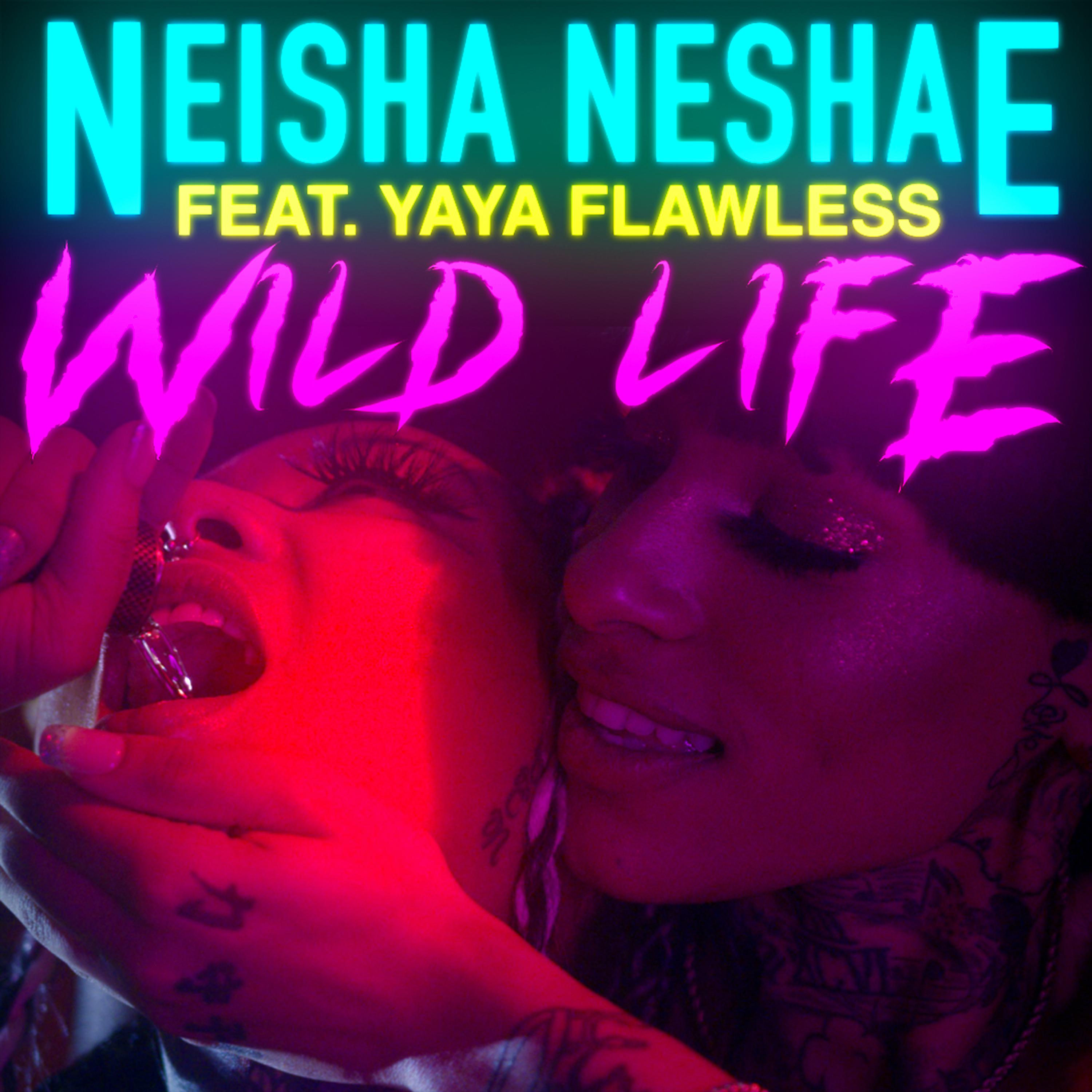 Постер альбома Wild Life (feat. Yaya Flawless)