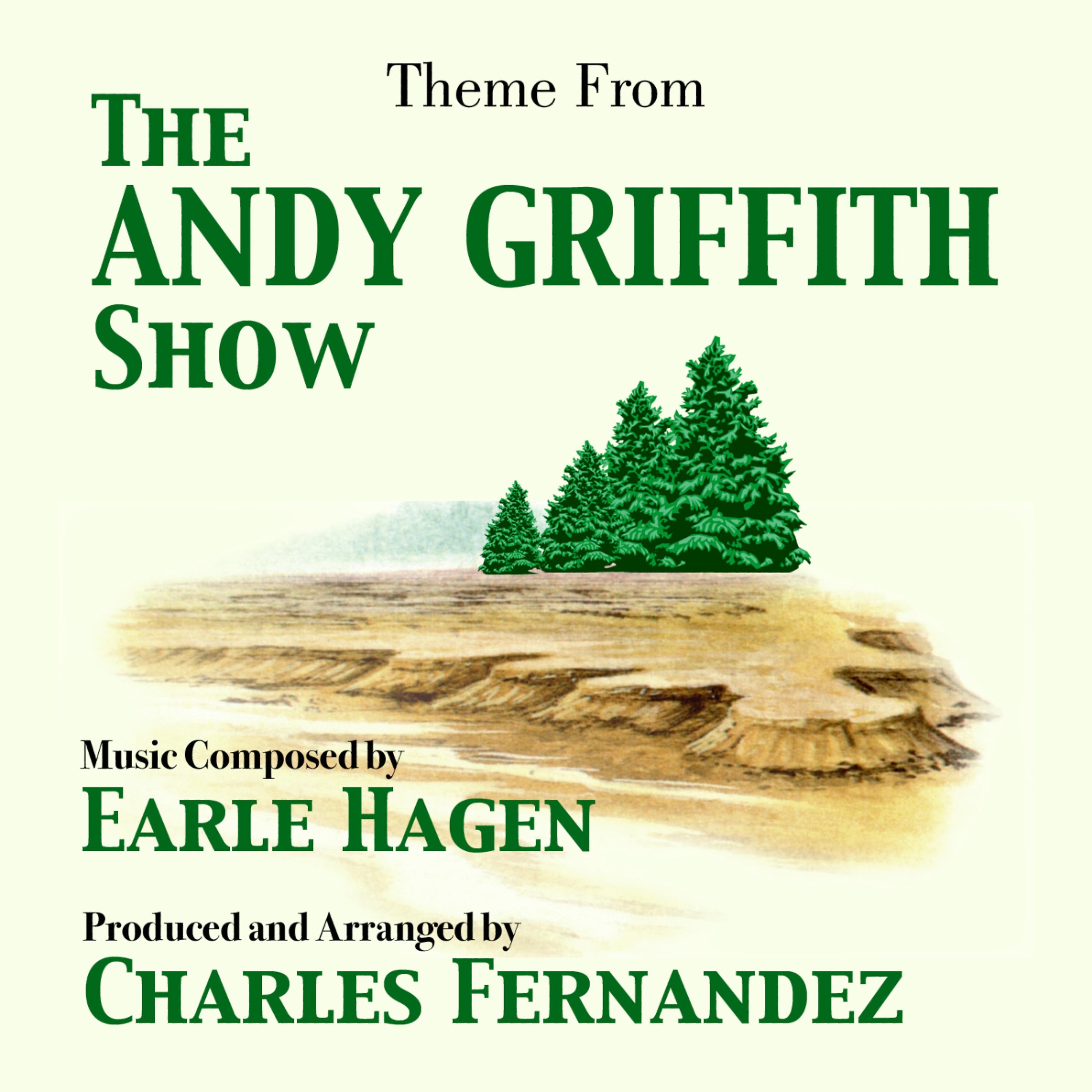 Постер альбома Andy Griffith Show, The - Main Title from the TV Series (Earle Hagen)